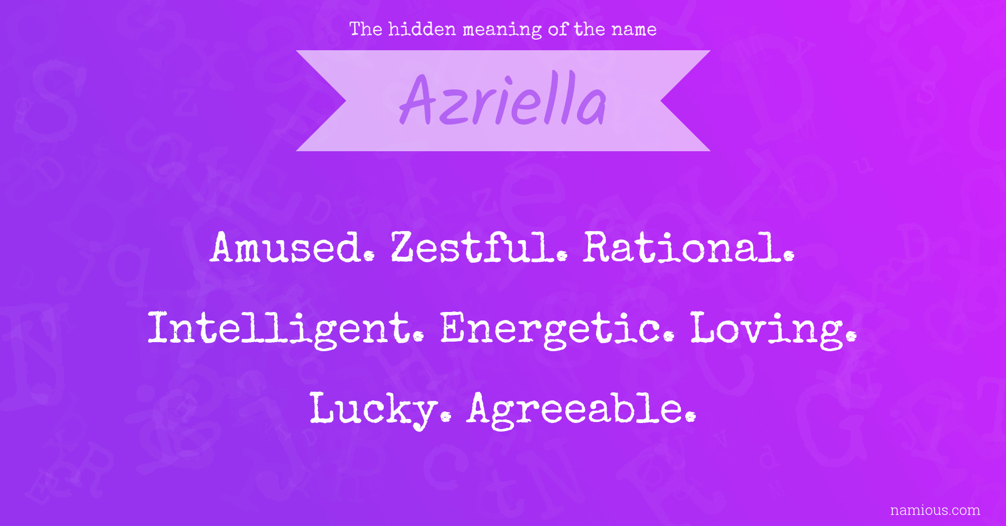 The hidden meaning of the name Azriella