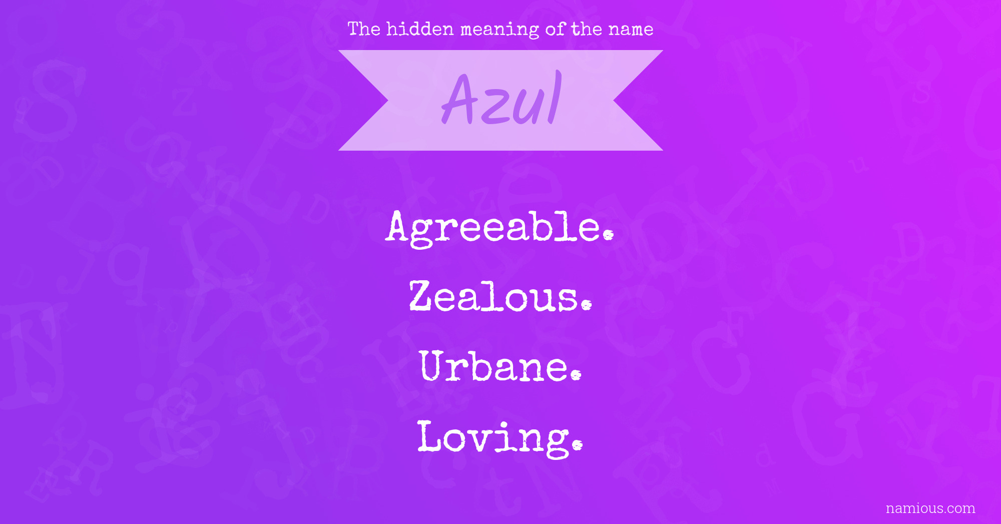 The hidden meaning of the name Azul