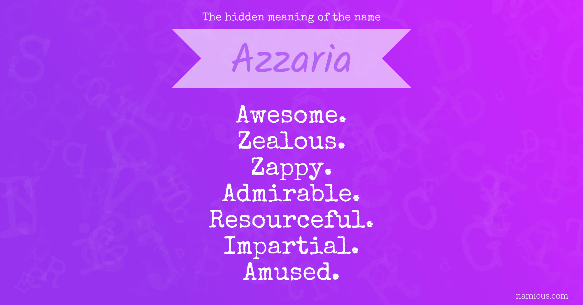 The hidden meaning of the name Azzaria