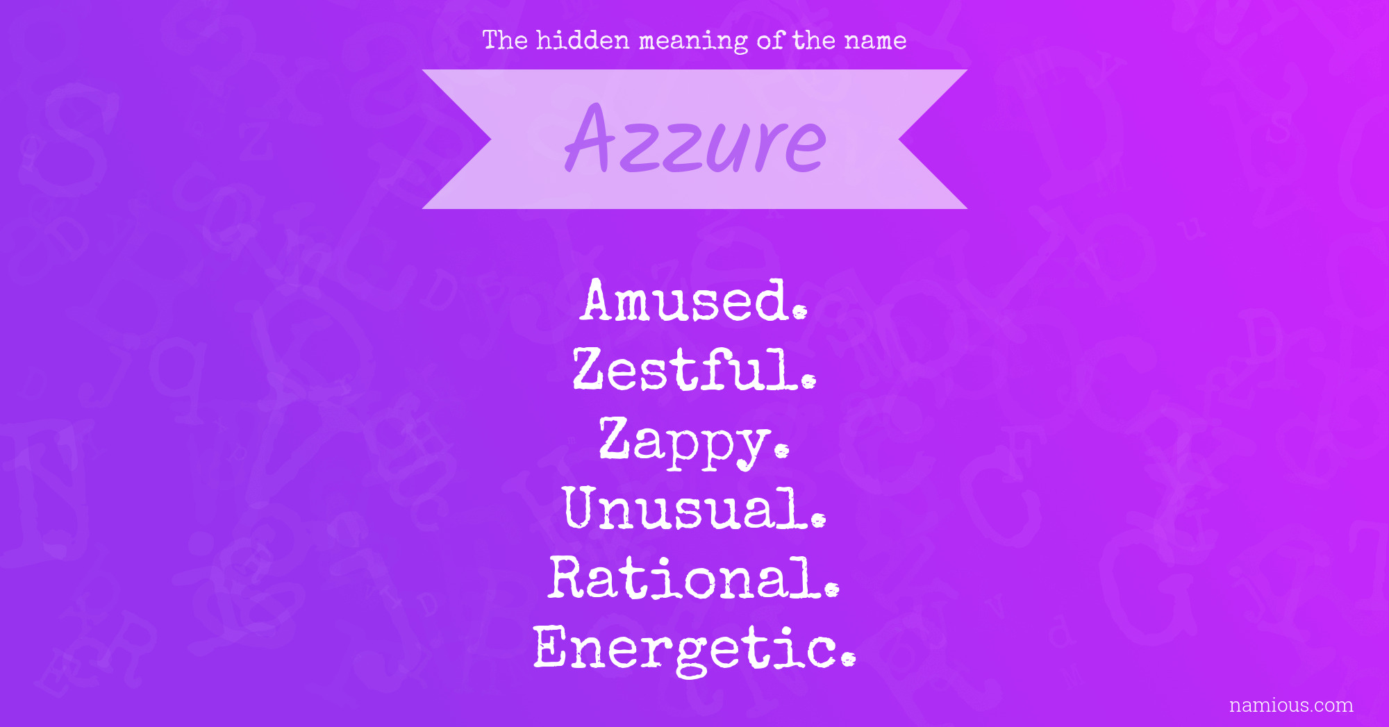 The hidden meaning of the name Azzure