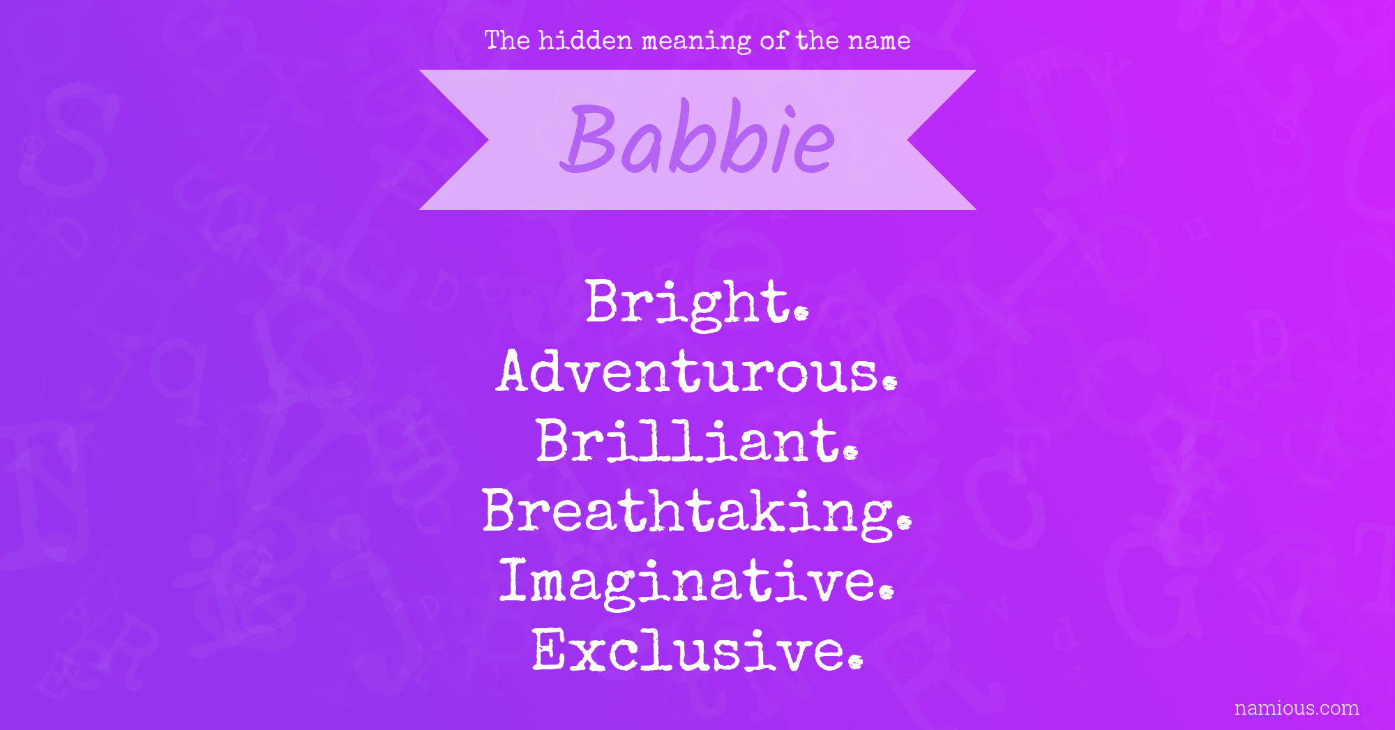 The hidden meaning of the name Babbie