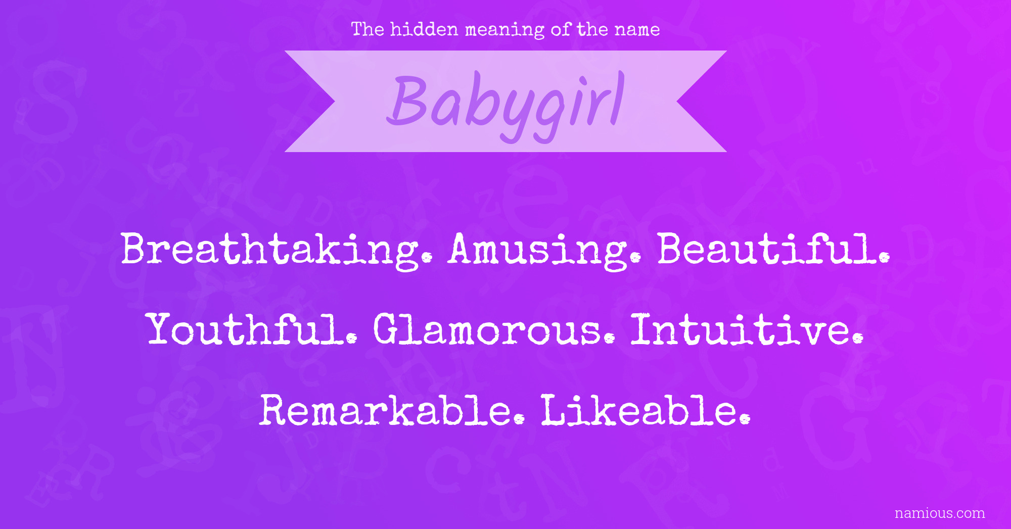 The hidden meaning of the name Babygirl