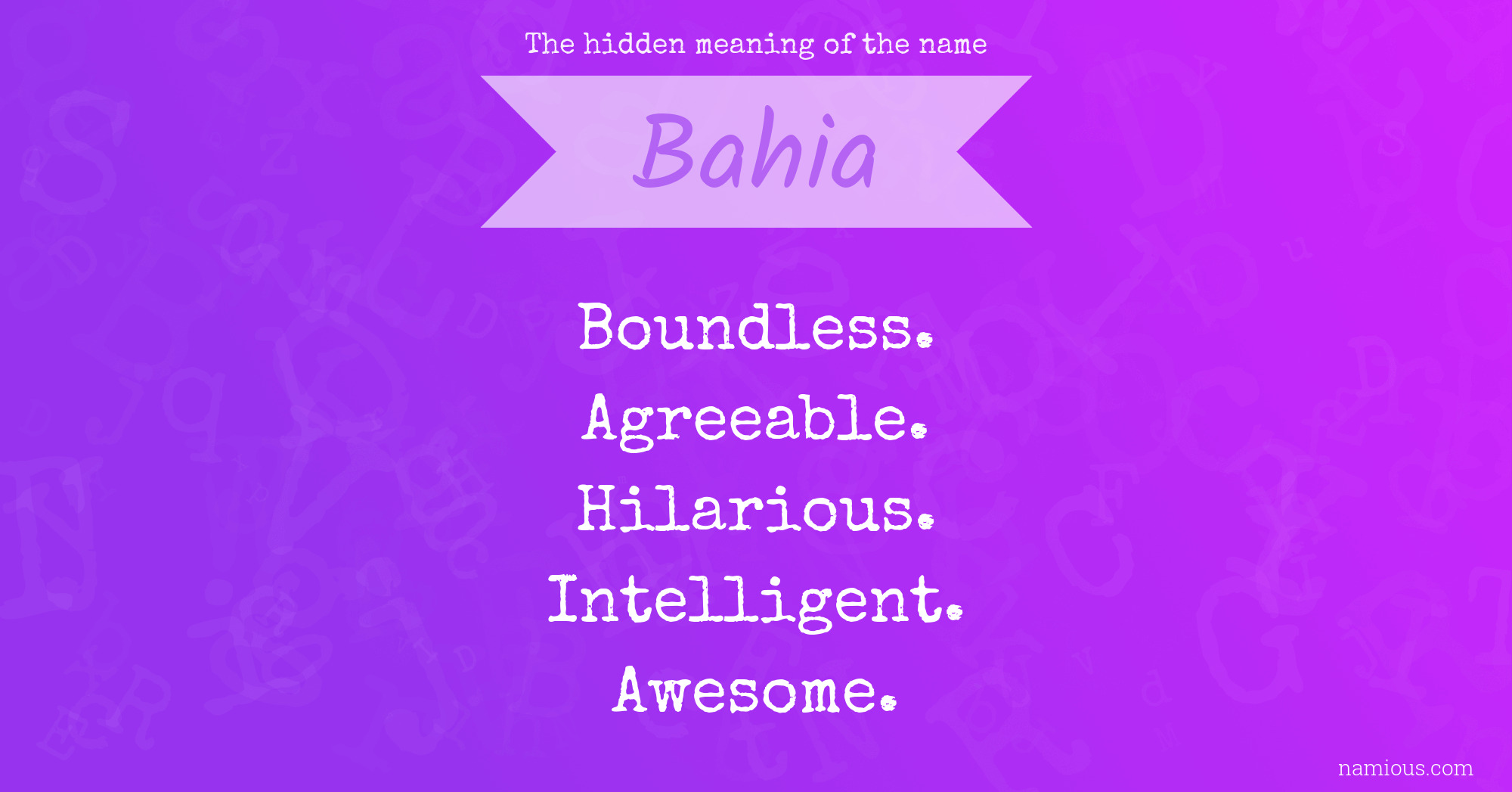 The hidden meaning of the name Bahia