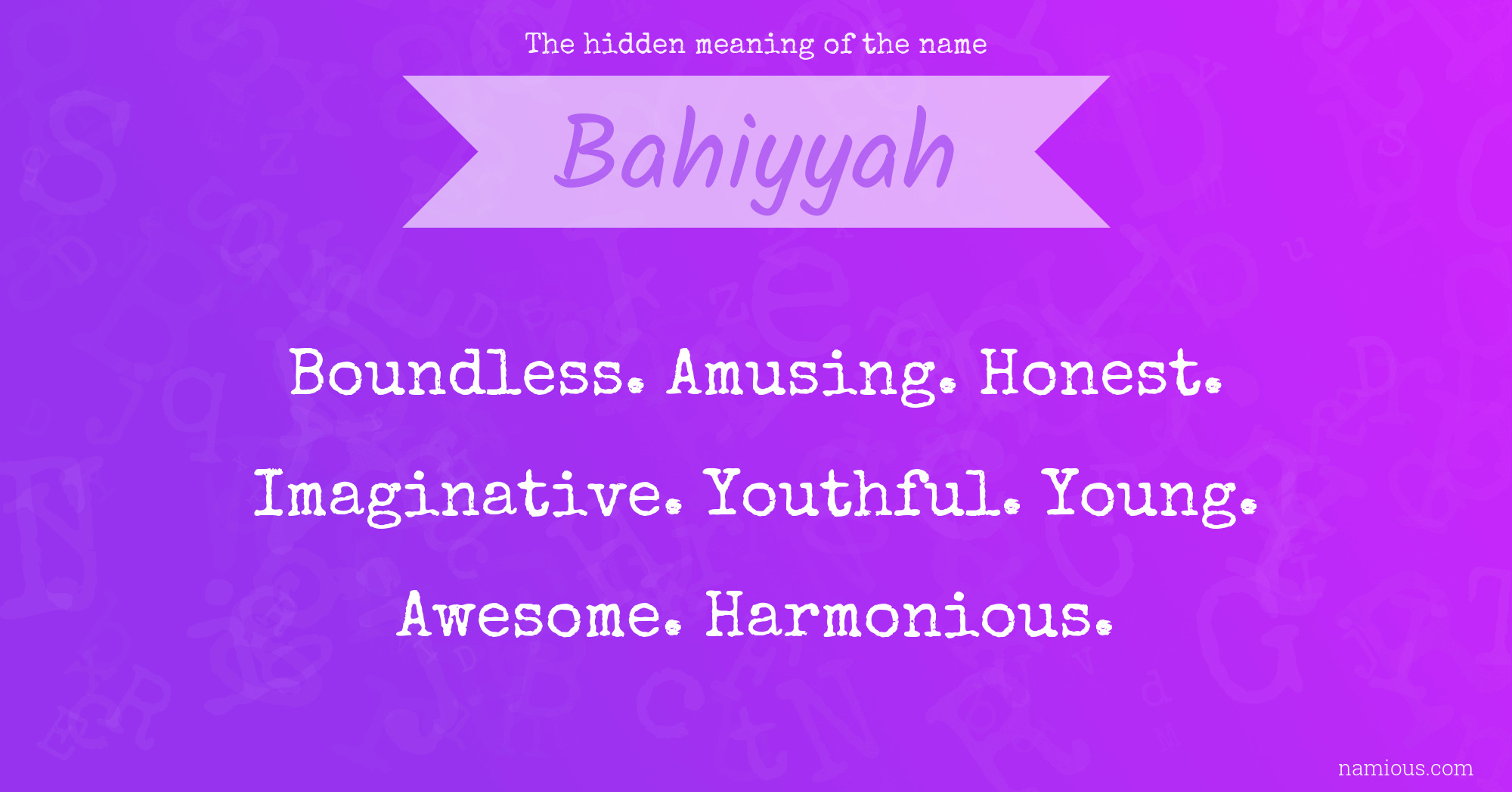 The hidden meaning of the name Bahiyyah