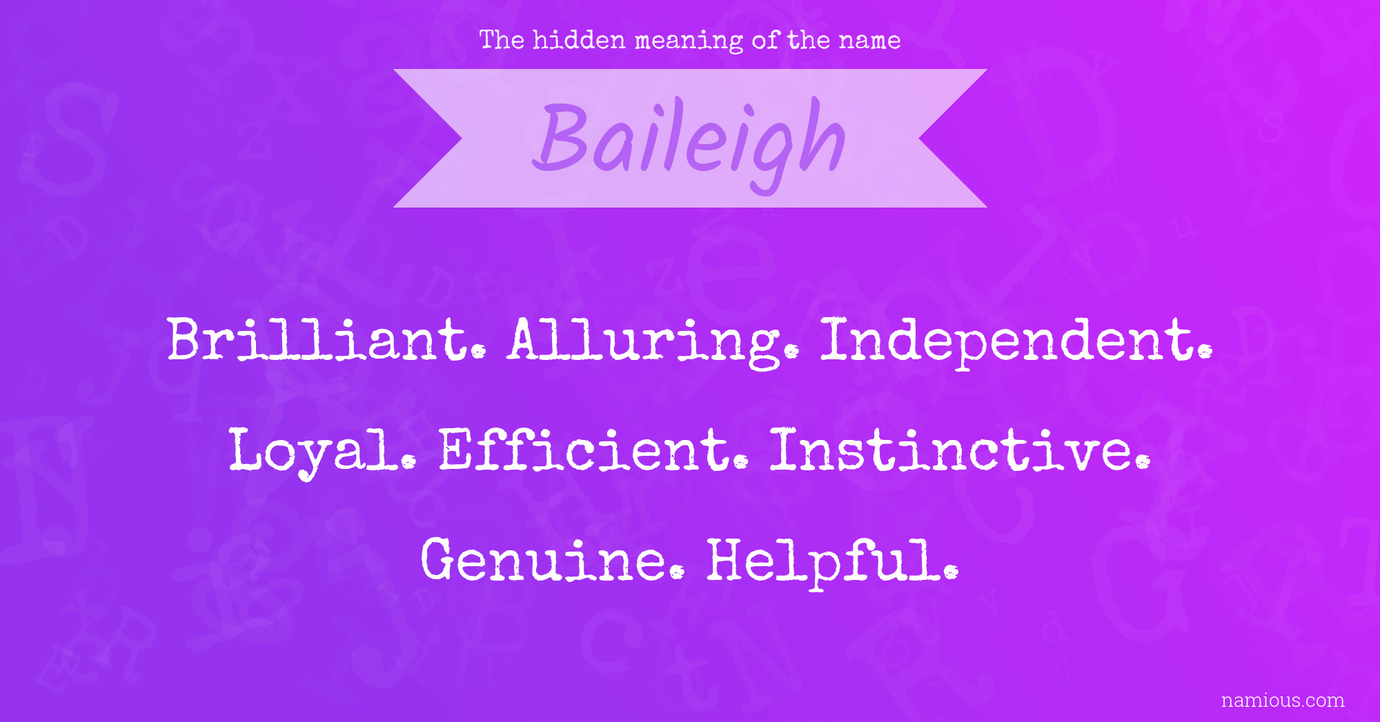 The hidden meaning of the name Baileigh