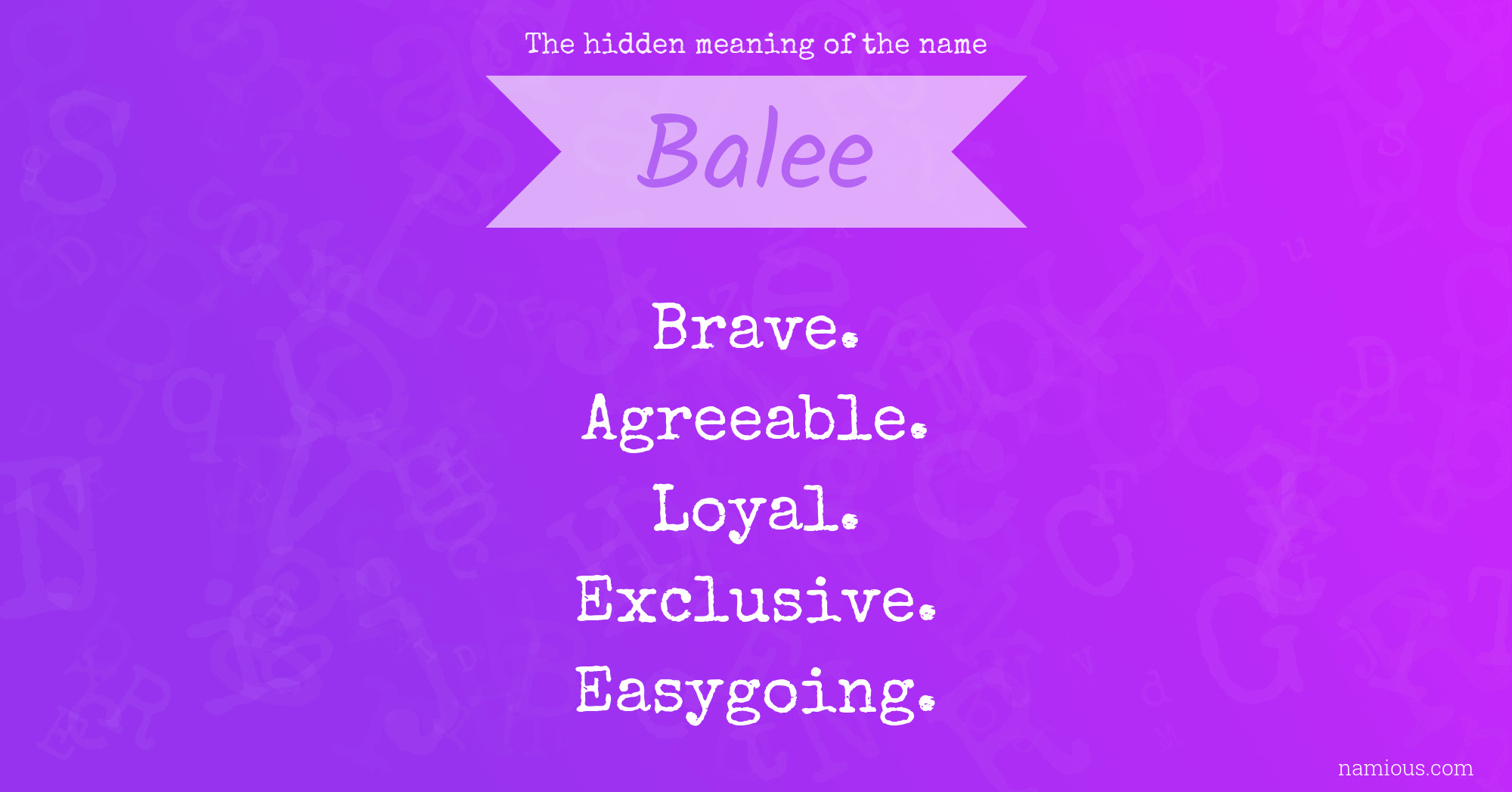 The hidden meaning of the name Balee