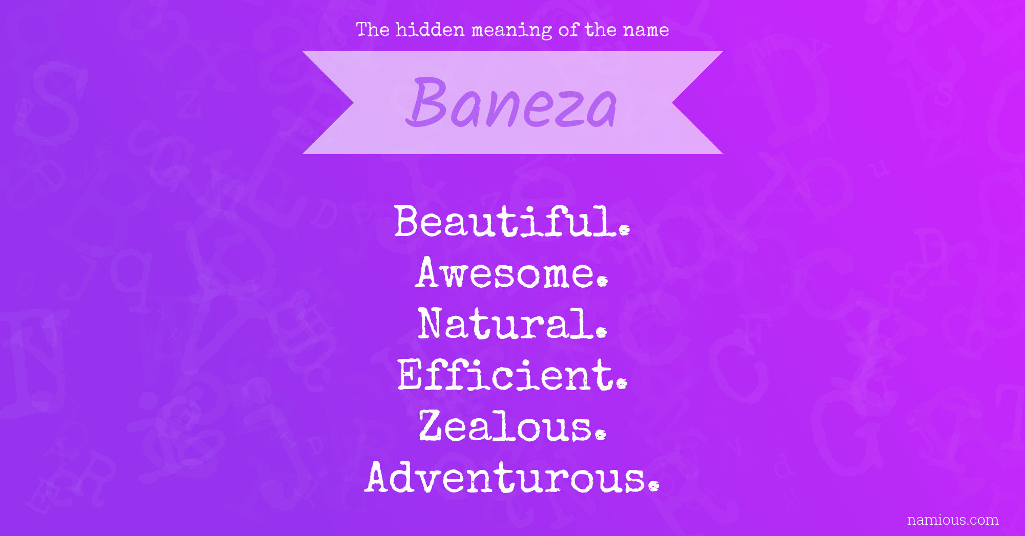 The hidden meaning of the name Baneza