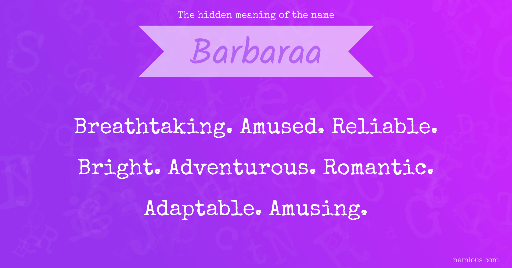 The hidden meaning of the name Barbaraa