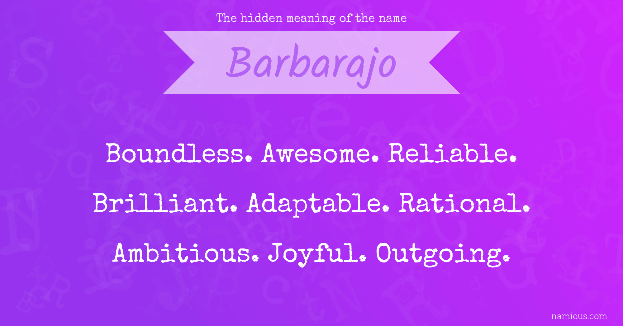 The hidden meaning of the name Barbarajo