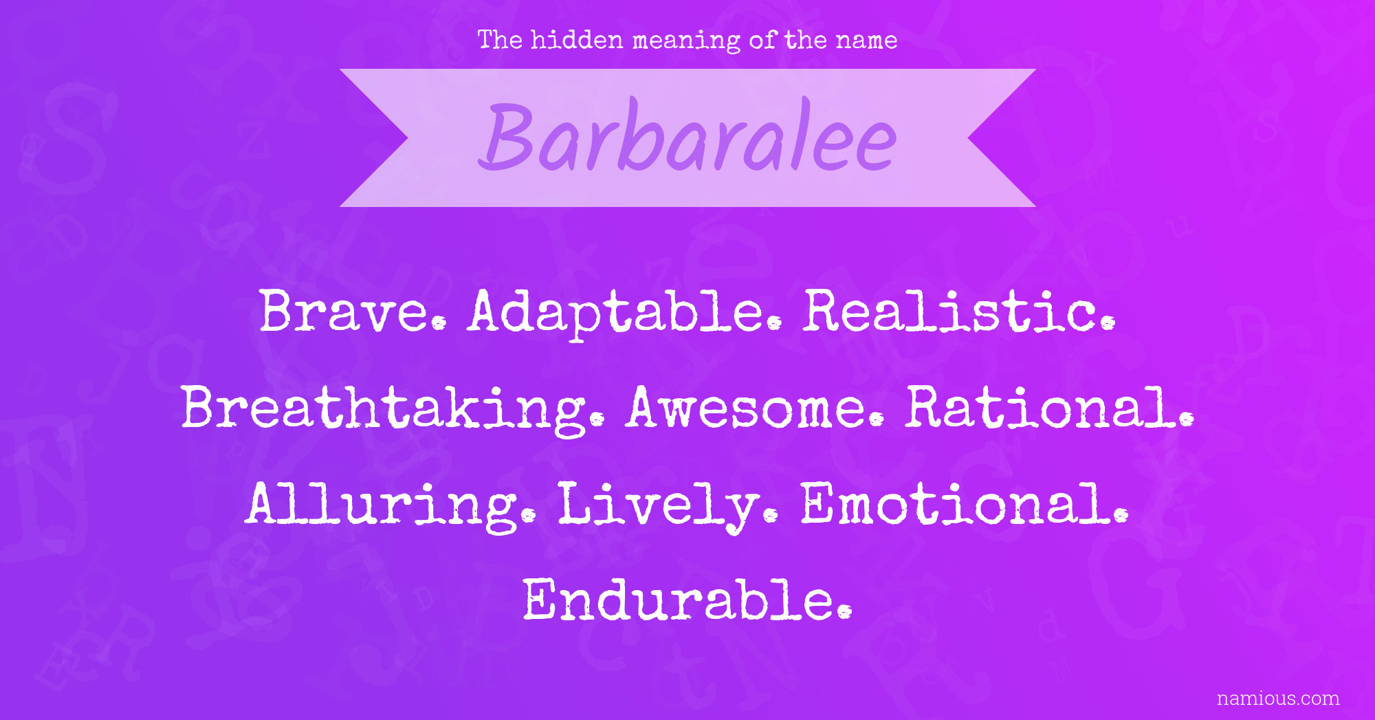 The hidden meaning of the name Barbaralee