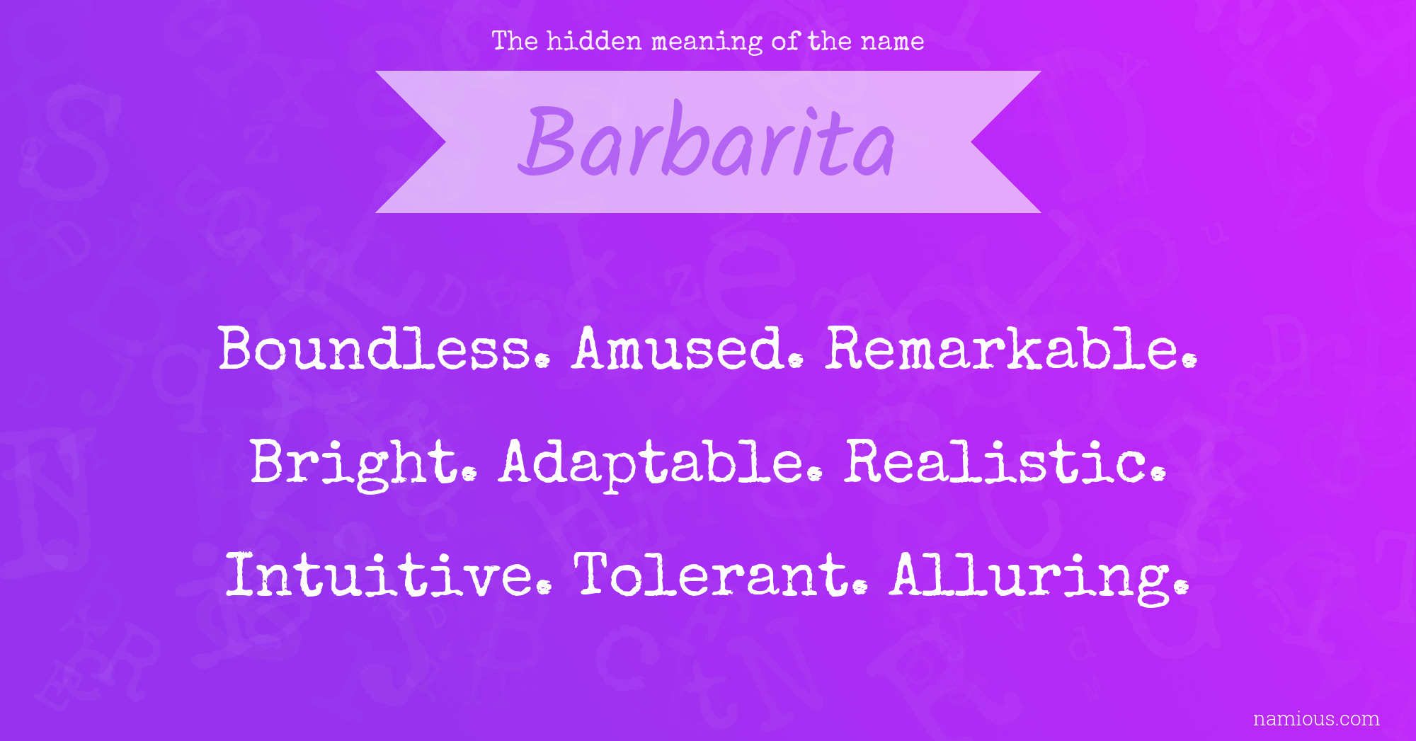 The hidden meaning of the name Barbarita