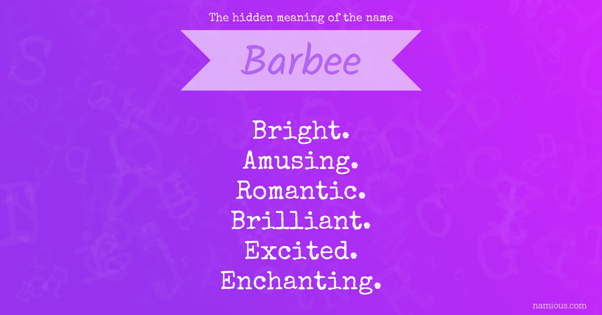 The hidden meaning of the name Barbee