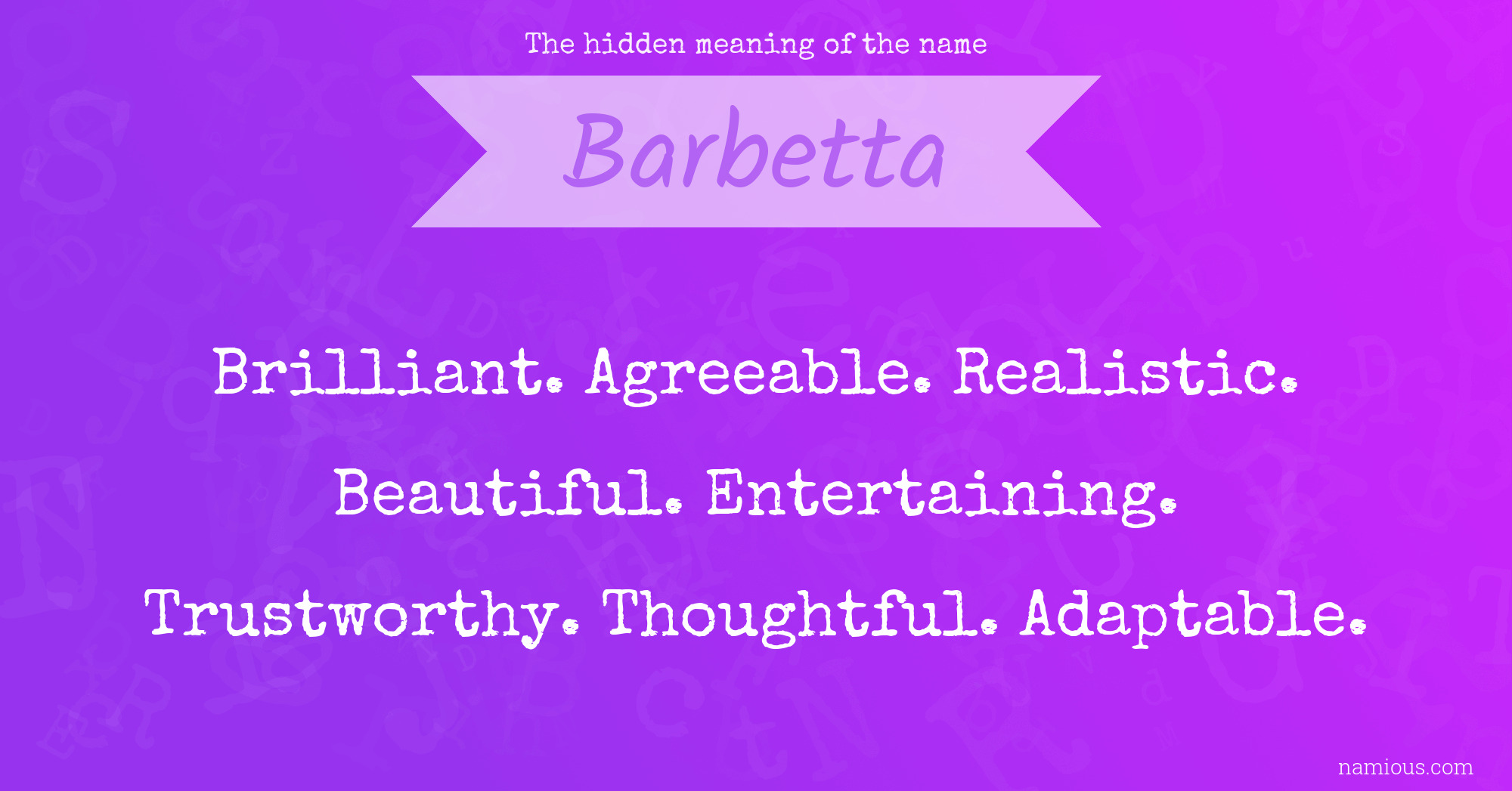 The hidden meaning of the name Barbetta