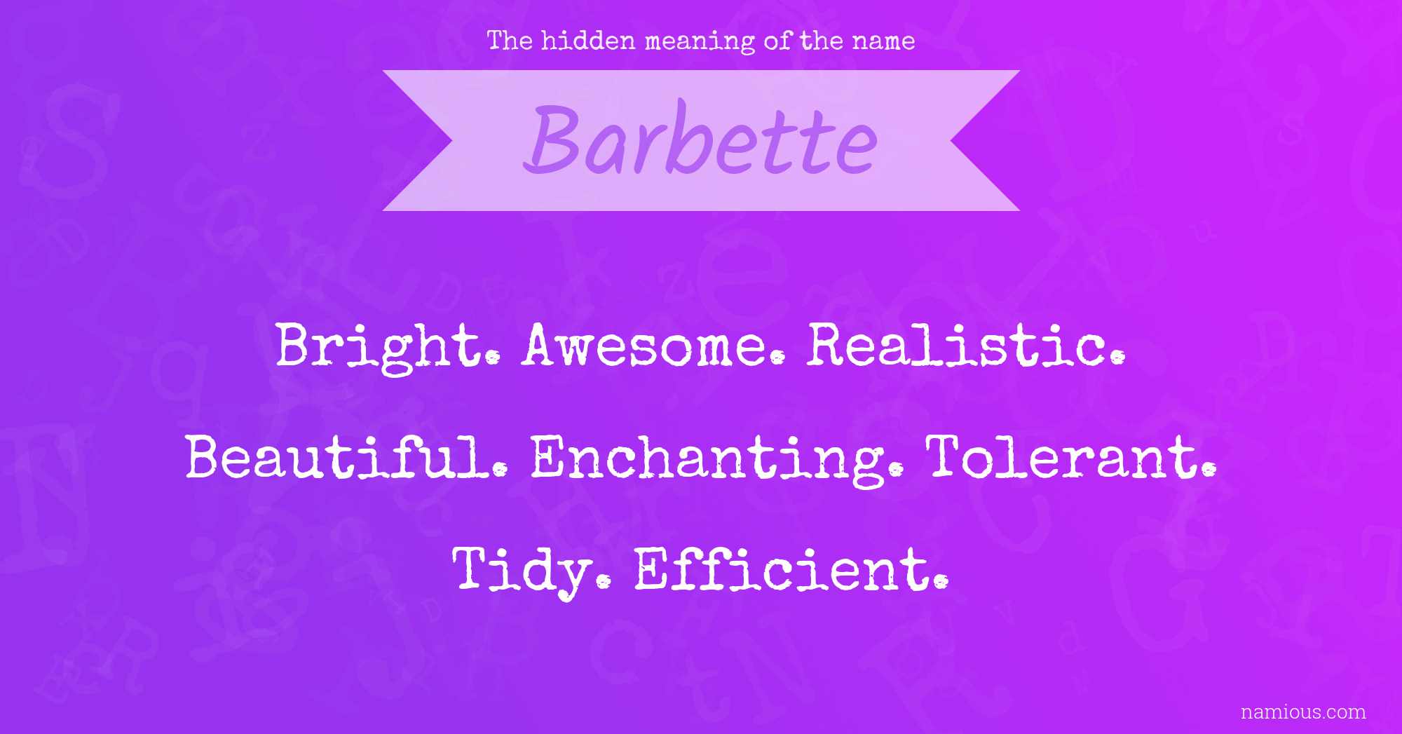 The hidden meaning of the name Barbette