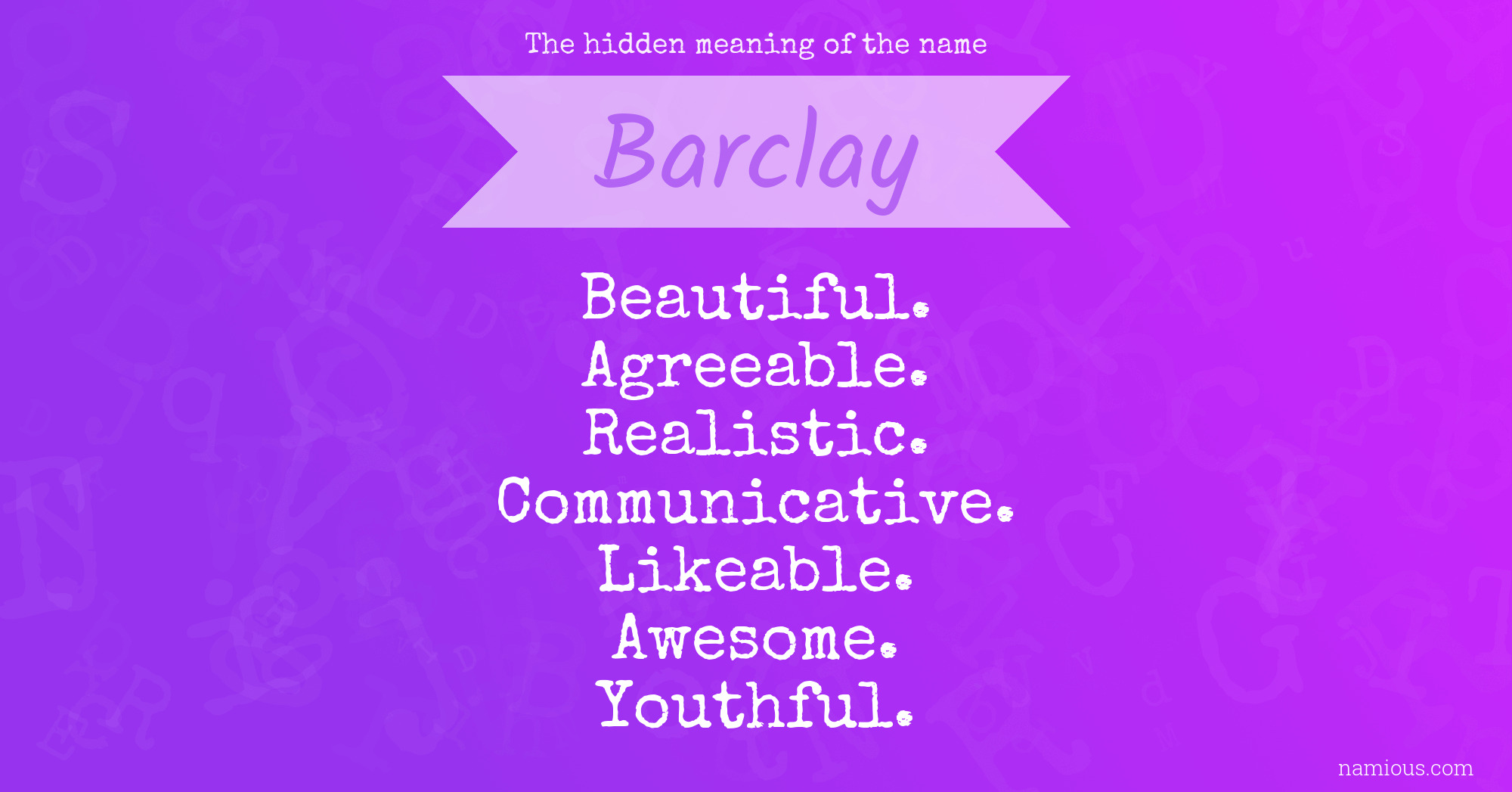 The hidden meaning of the name Barclay