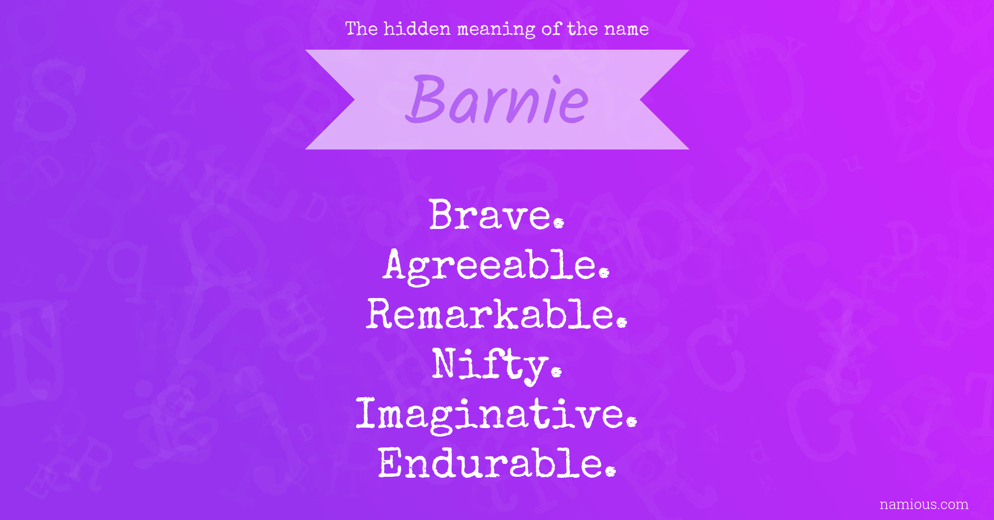 The hidden meaning of the name Barnie