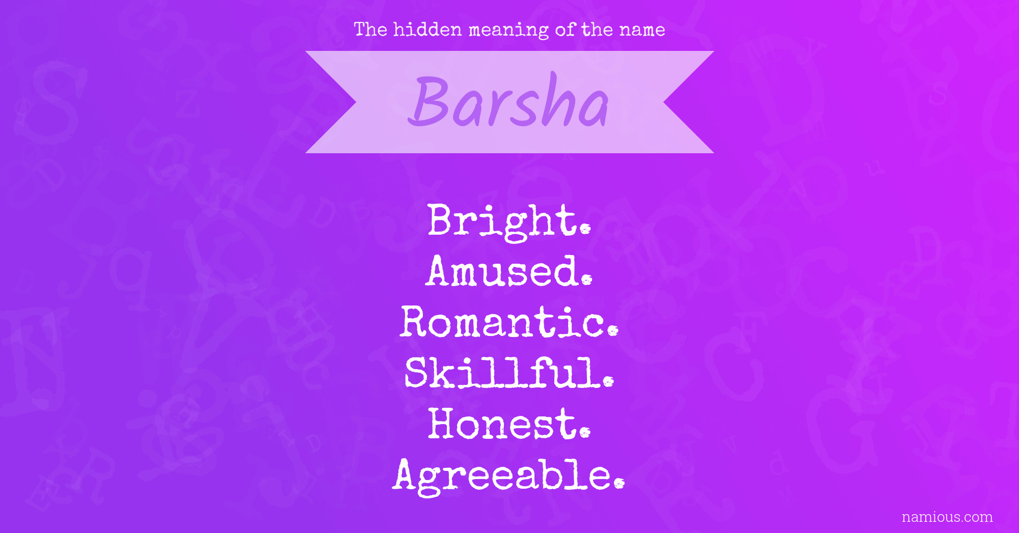 The hidden meaning of the name Barsha