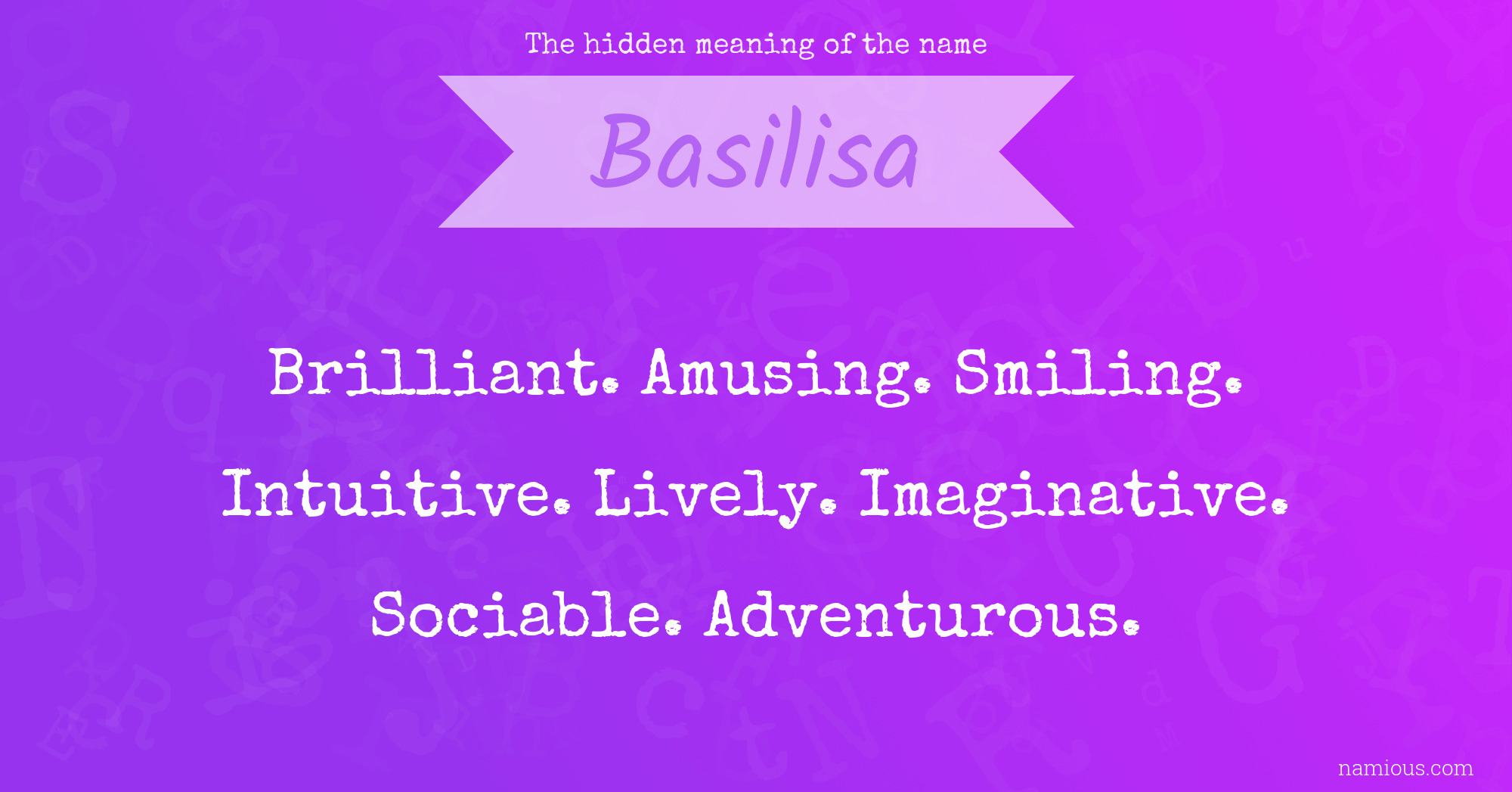 The hidden meaning of the name Basilisa