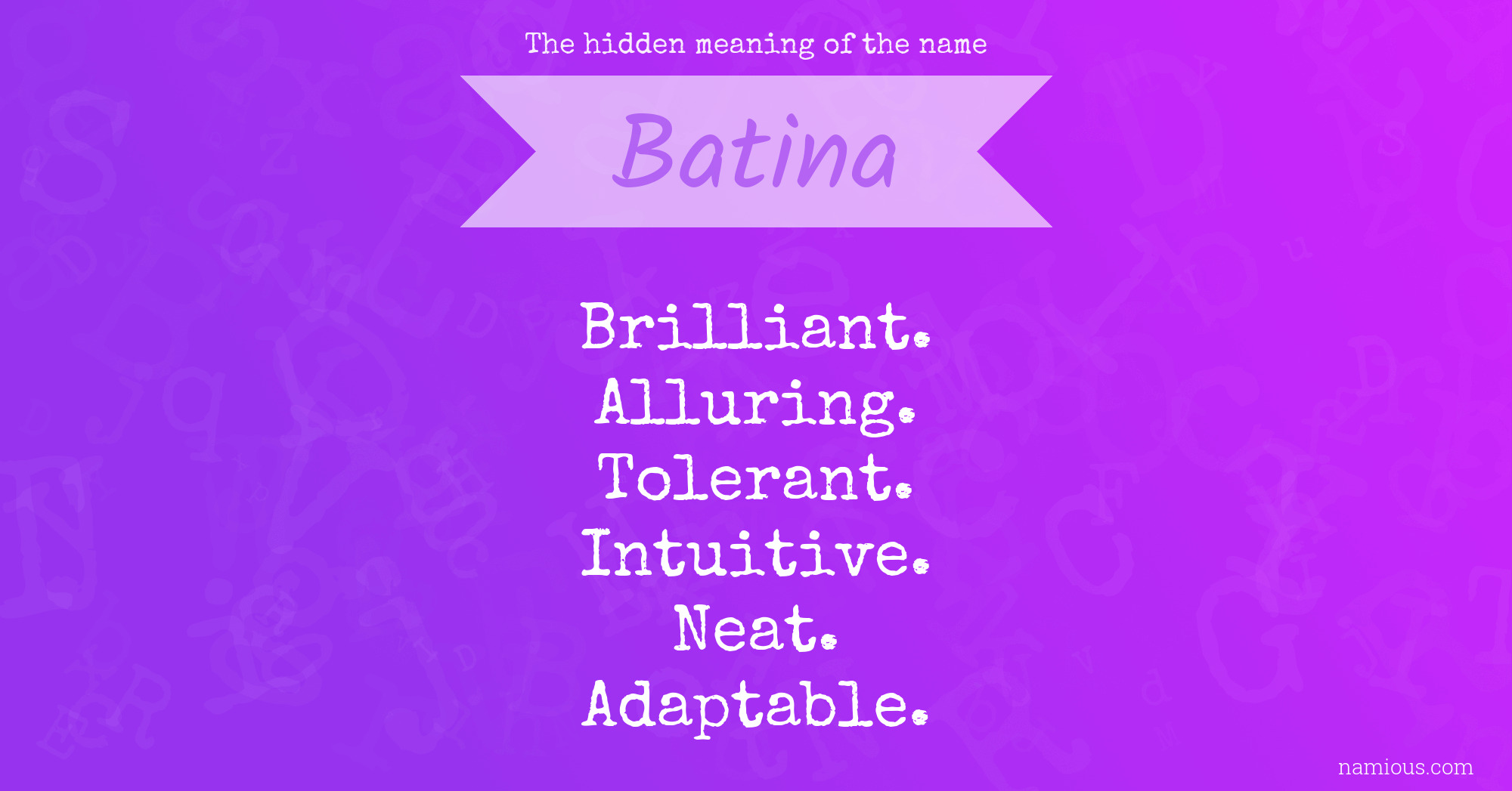 The hidden meaning of the name Batina