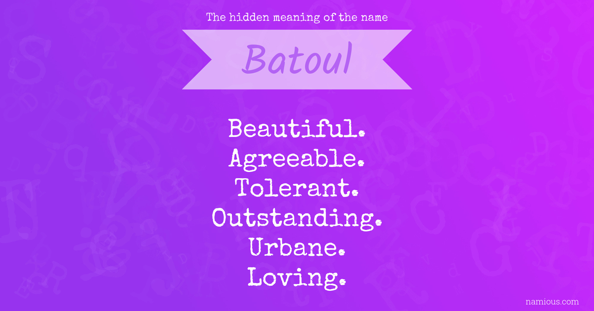 The hidden meaning of the name Batoul