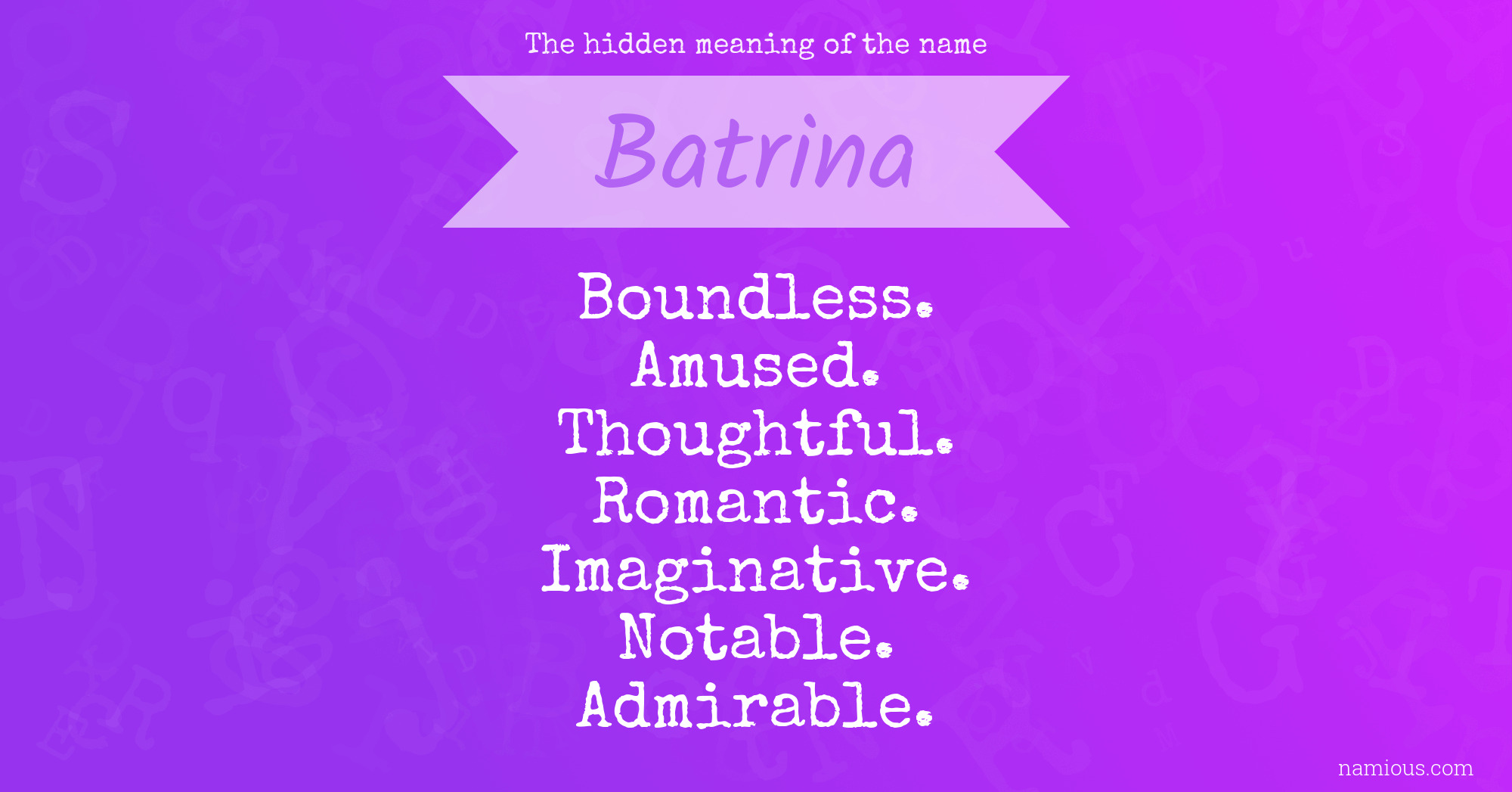 The hidden meaning of the name Batrina