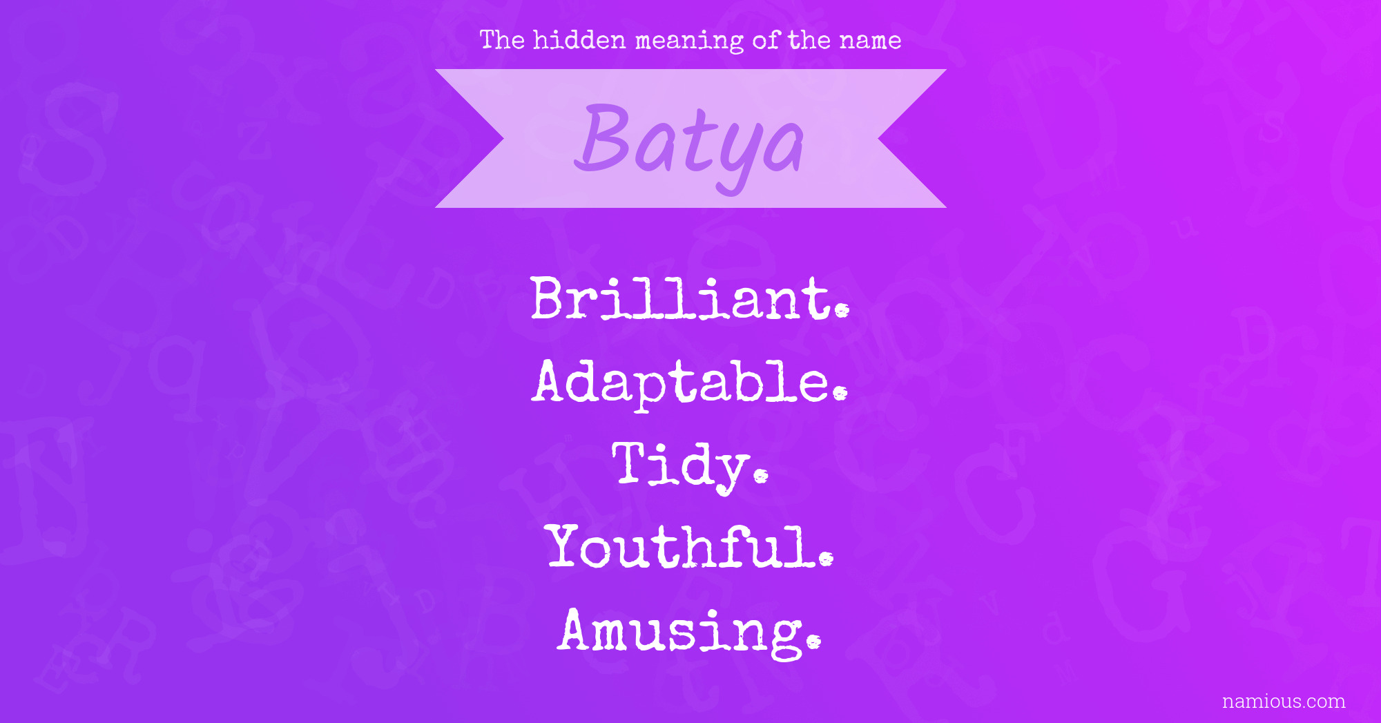 The hidden meaning of the name Batya