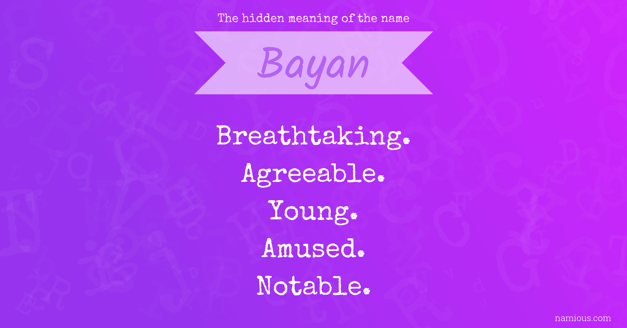 The hidden meaning of the name Bayan