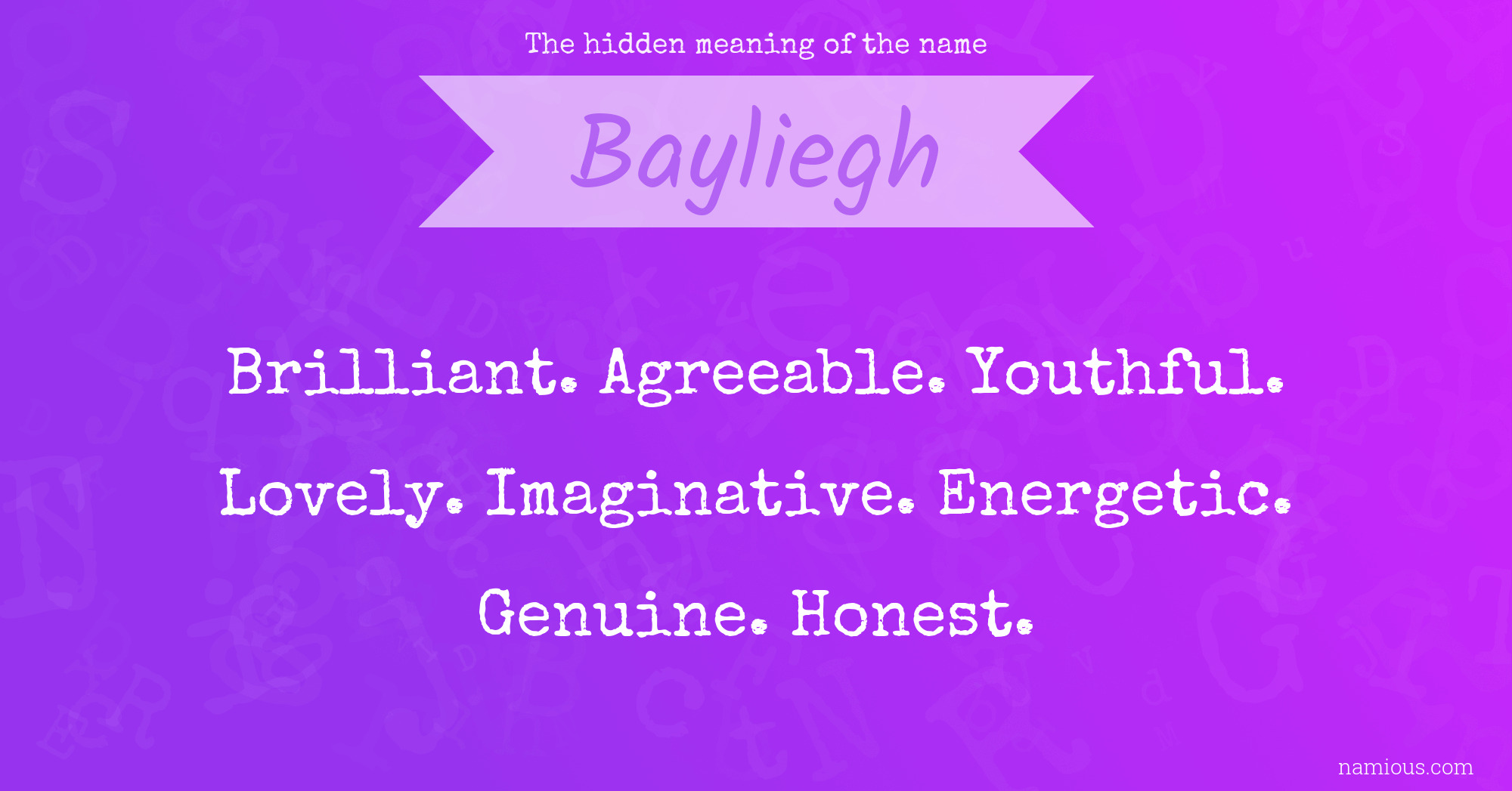 The hidden meaning of the name Bayliegh