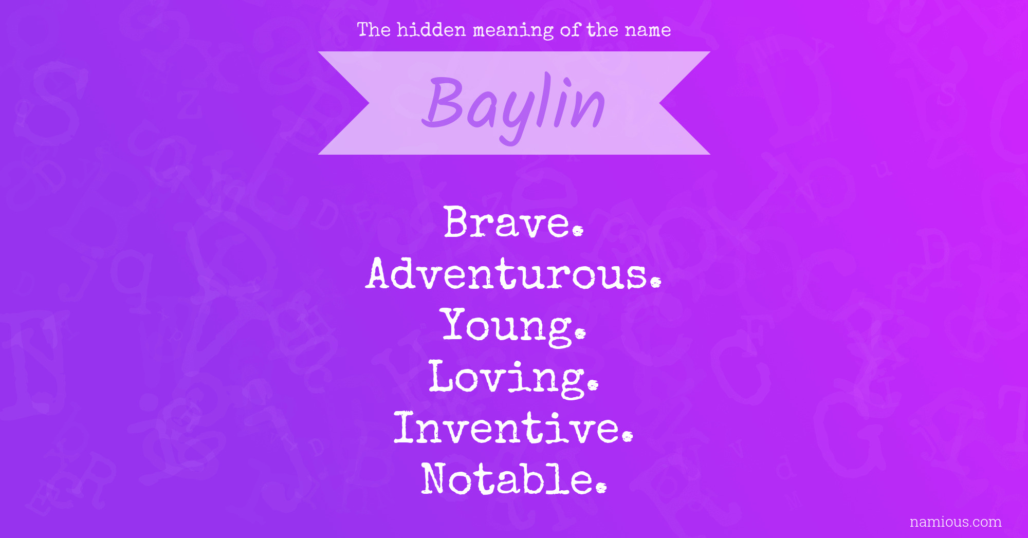 The hidden meaning of the name Baylin