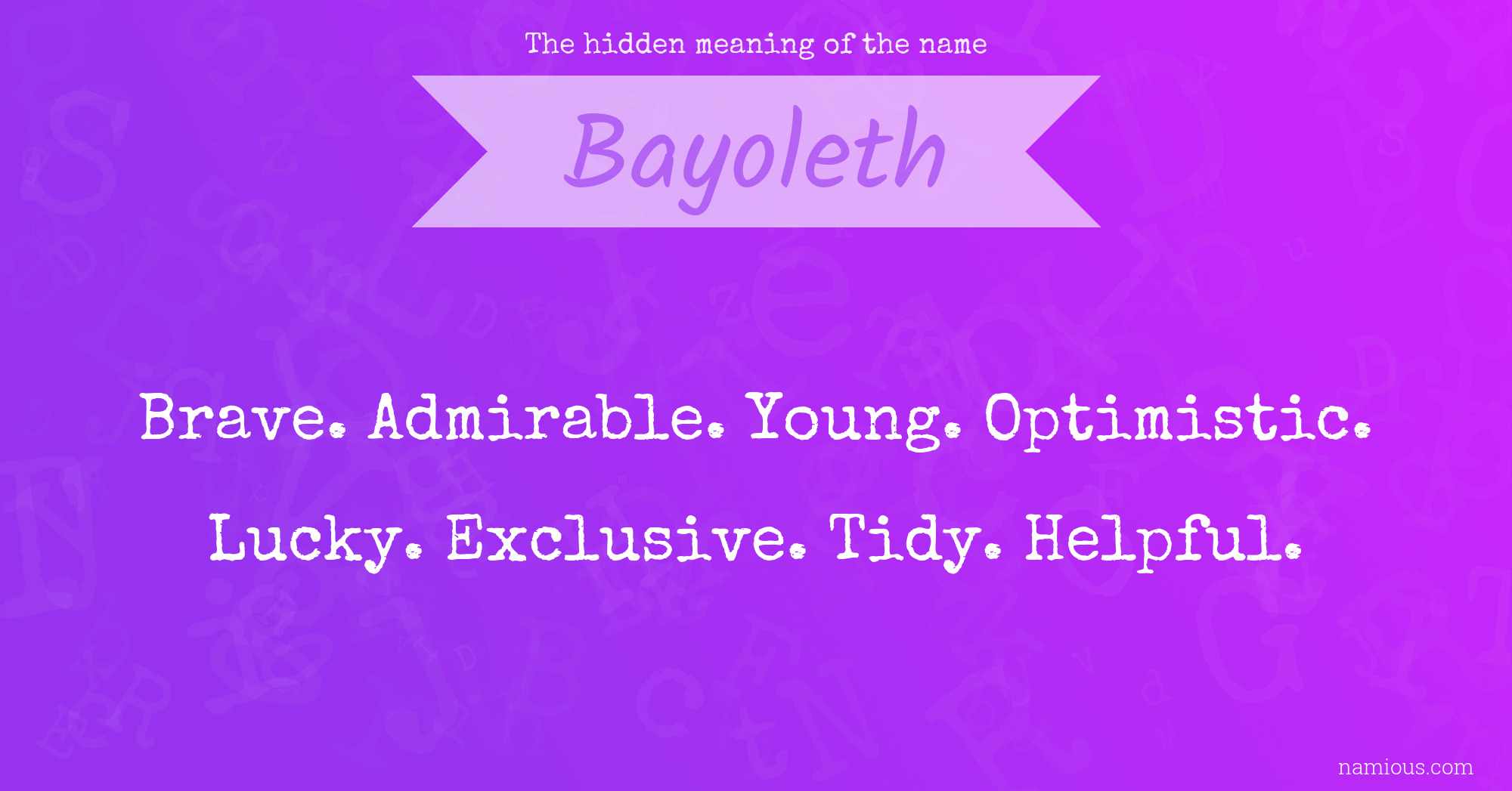 The hidden meaning of the name Bayoleth