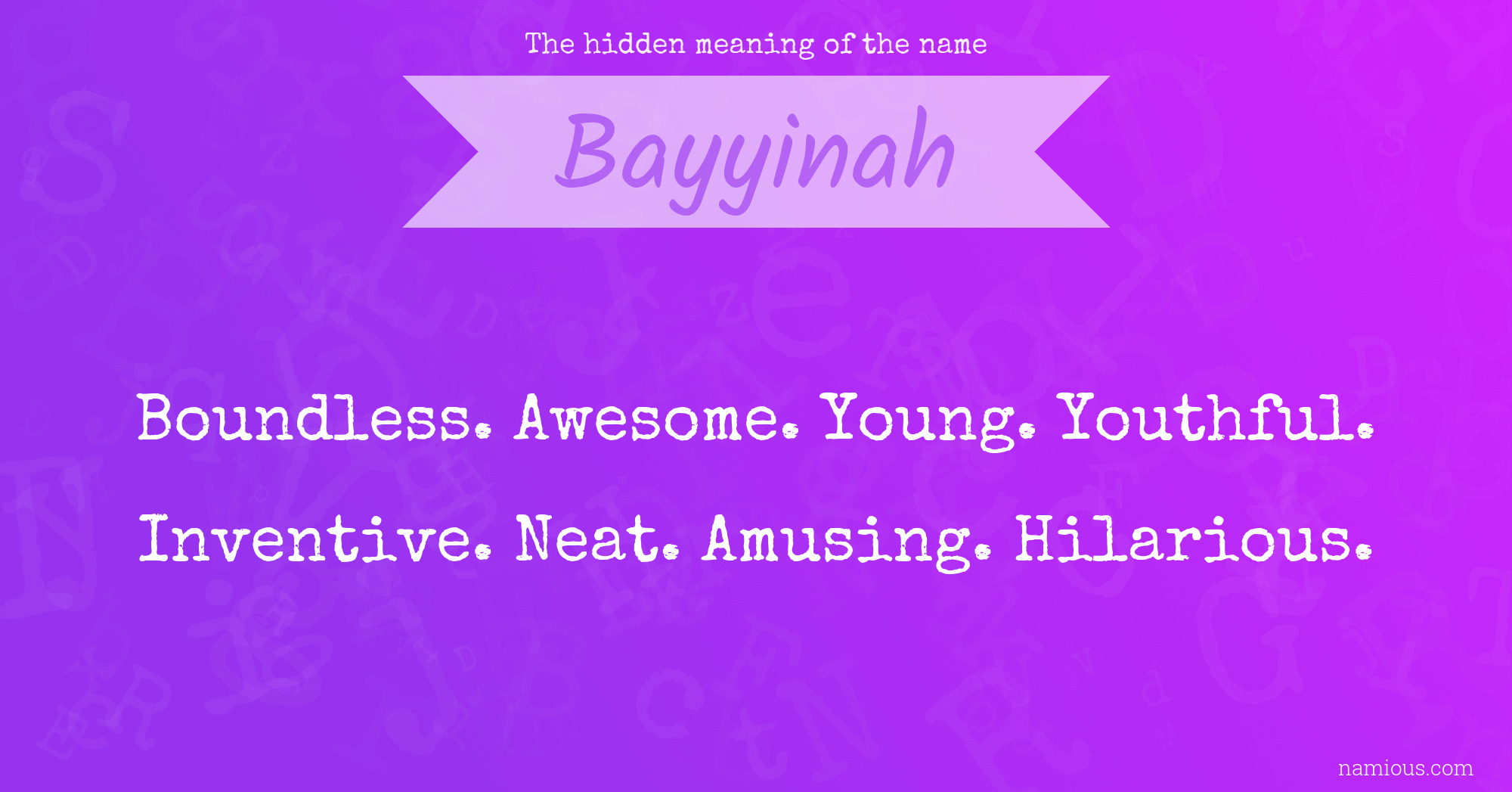 The hidden meaning of the name Bayyinah