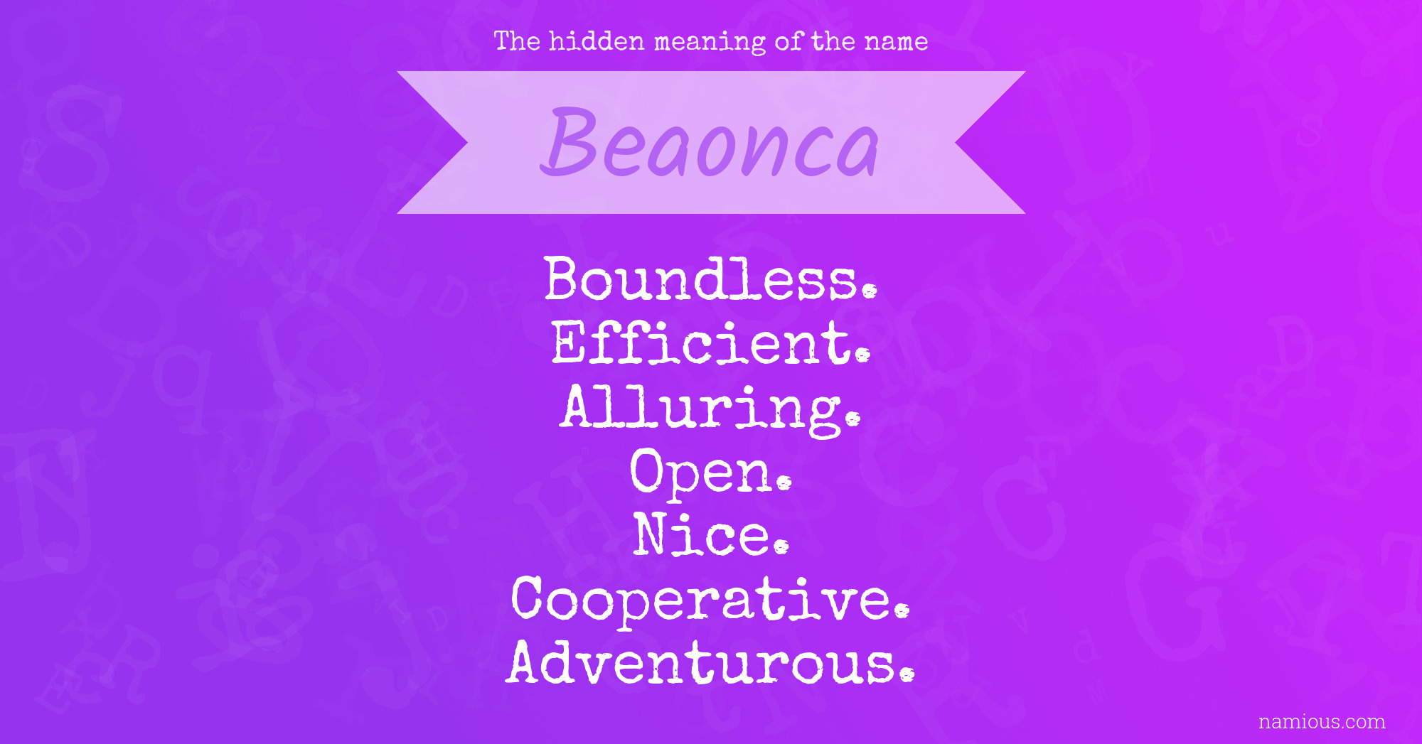 The hidden meaning of the name Beaonca