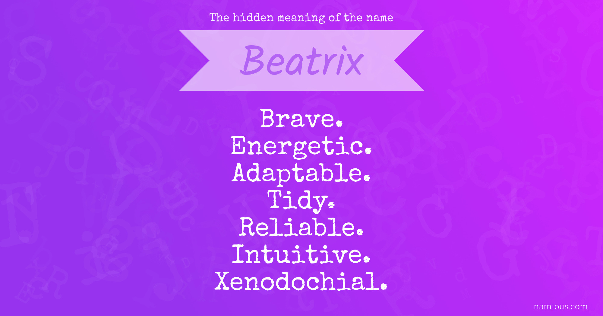 The hidden meaning of the name Beatrix