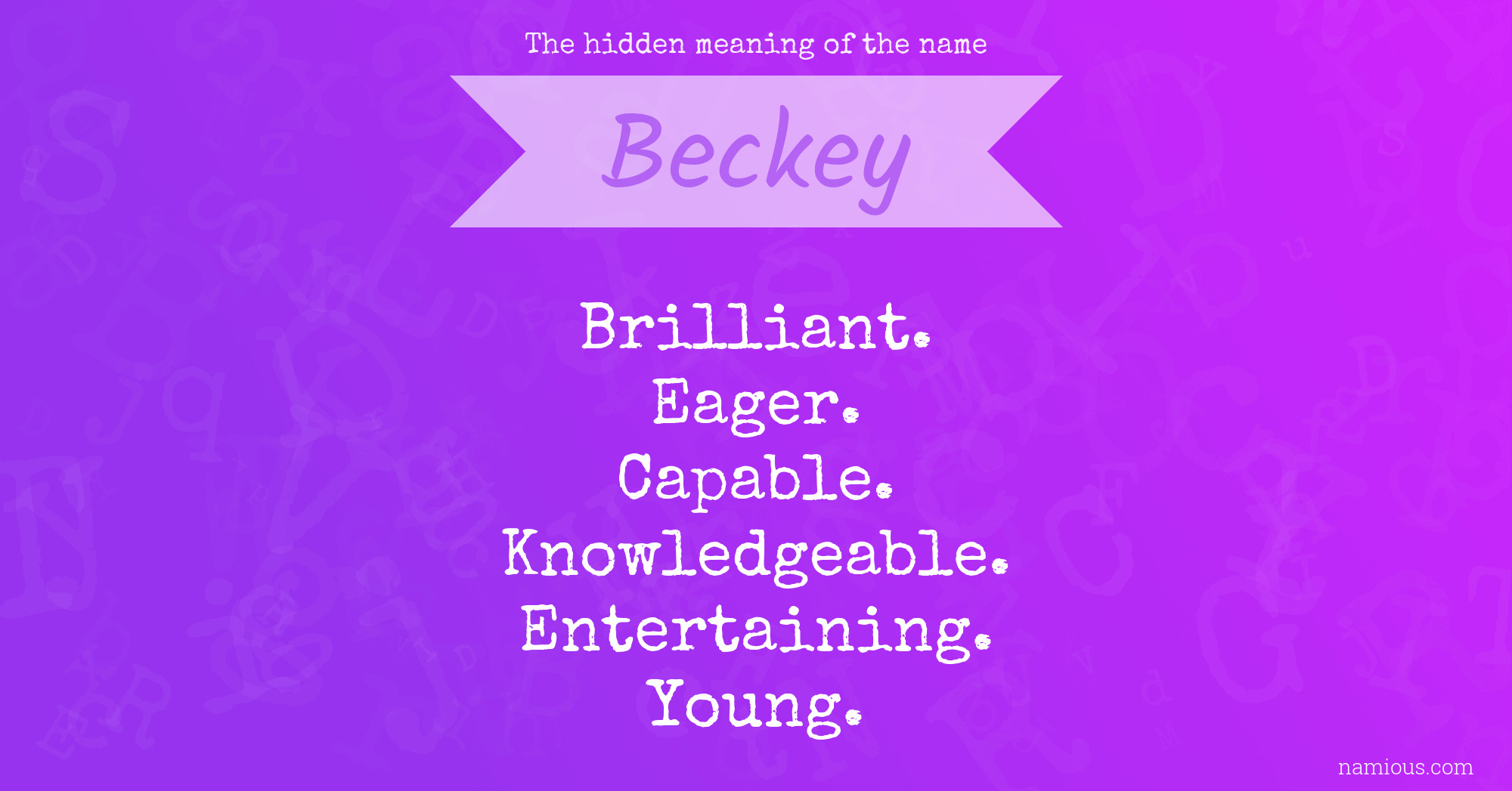 The hidden meaning of the name Beckey