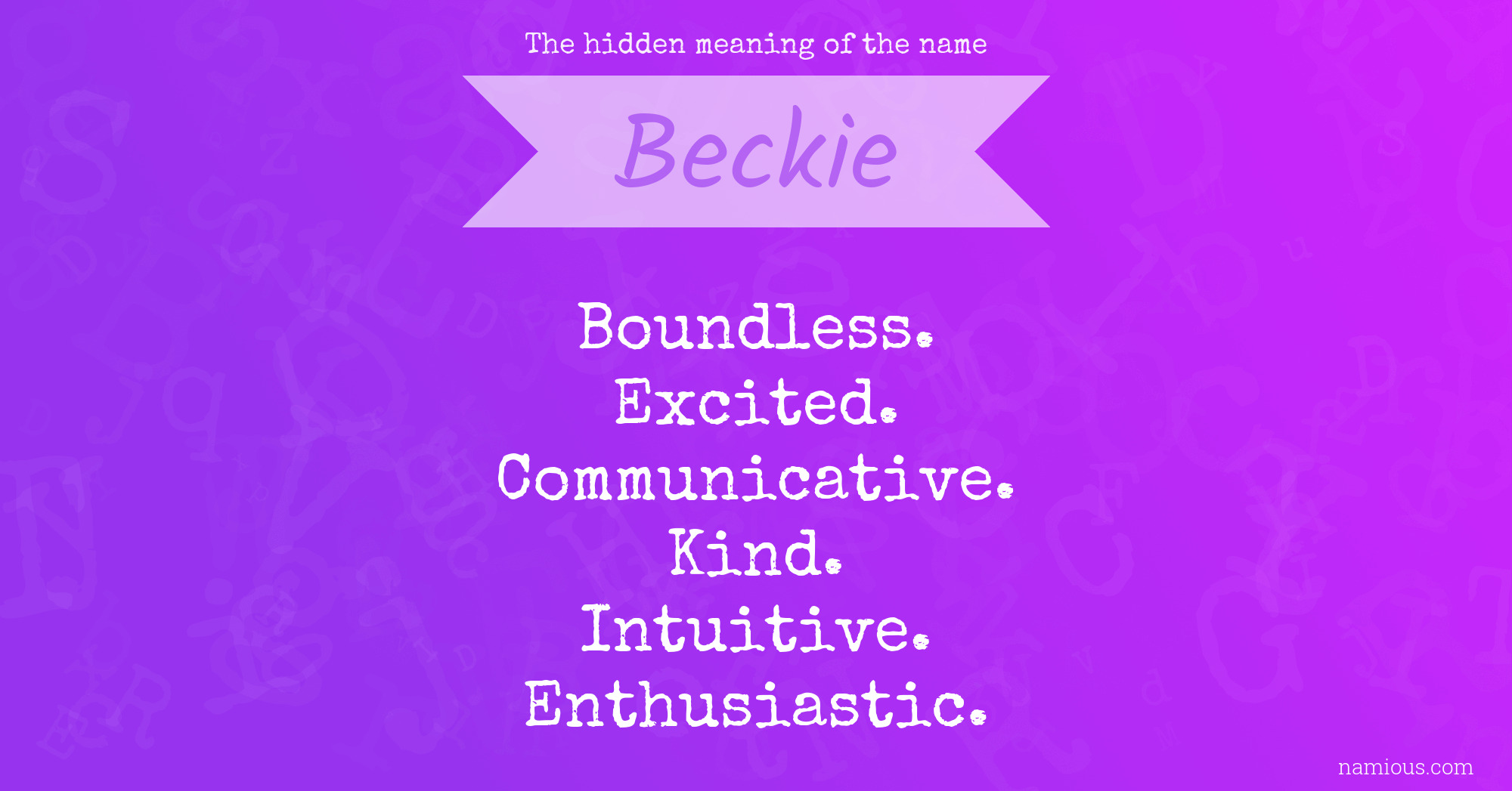 The hidden meaning of the name Beckie