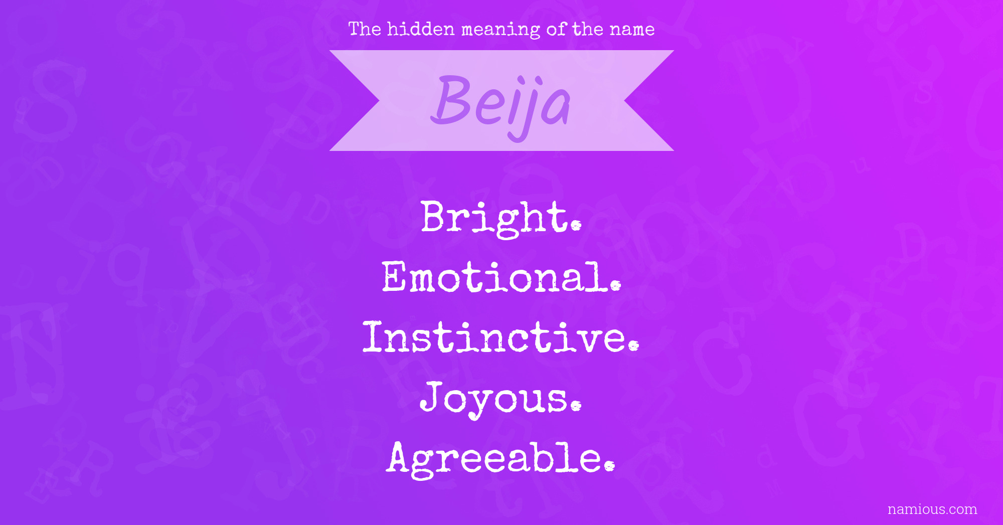 The hidden meaning of the name Beija