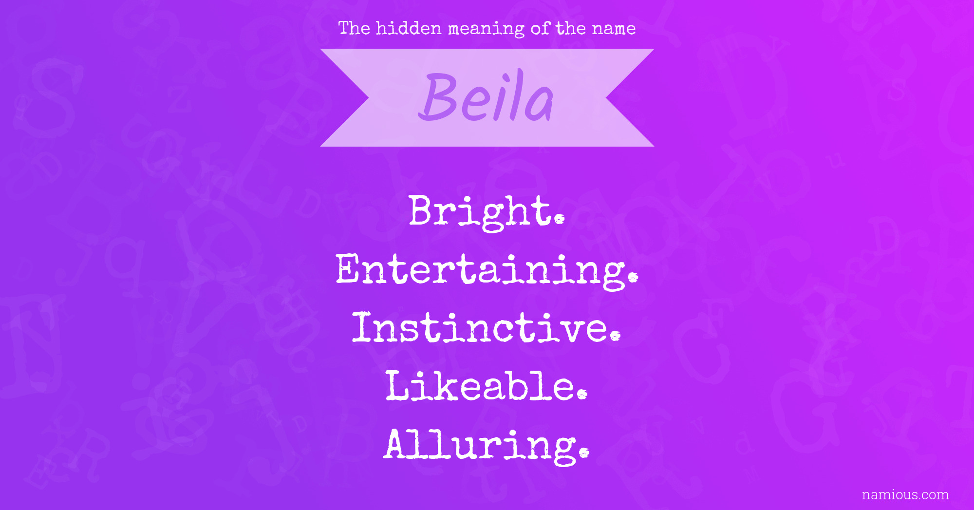 The hidden meaning of the name Beila