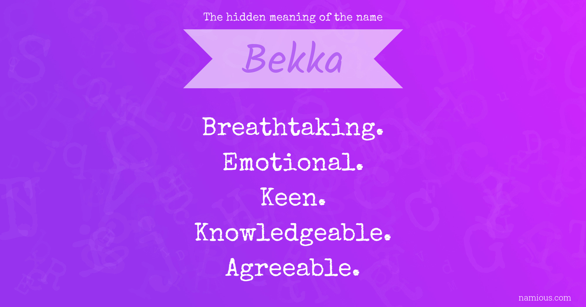 The hidden meaning of the name Bekka