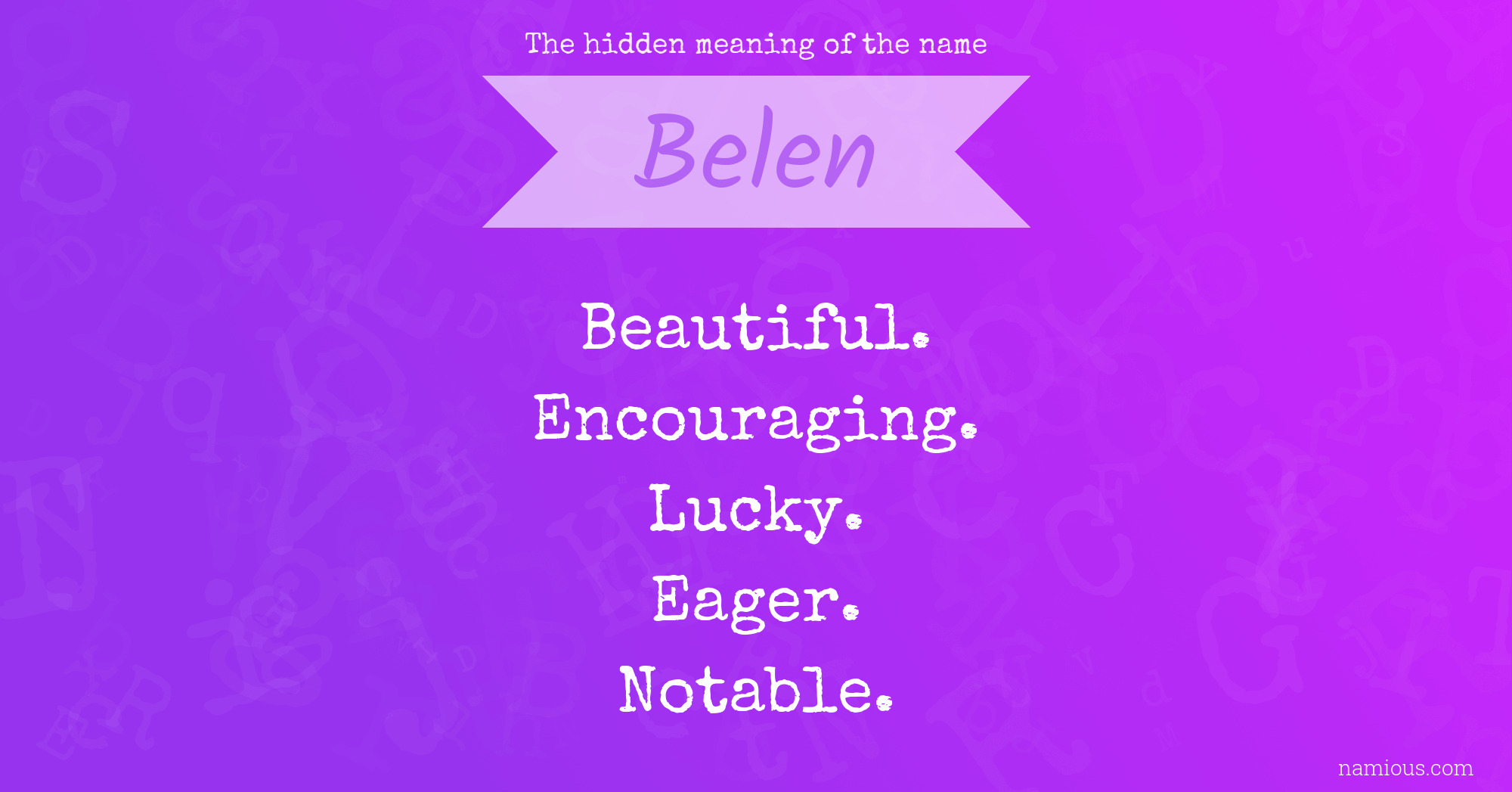 The hidden meaning of the name Belen