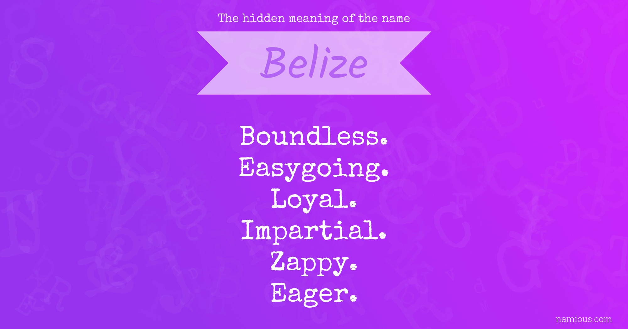 The hidden meaning of the name Belize