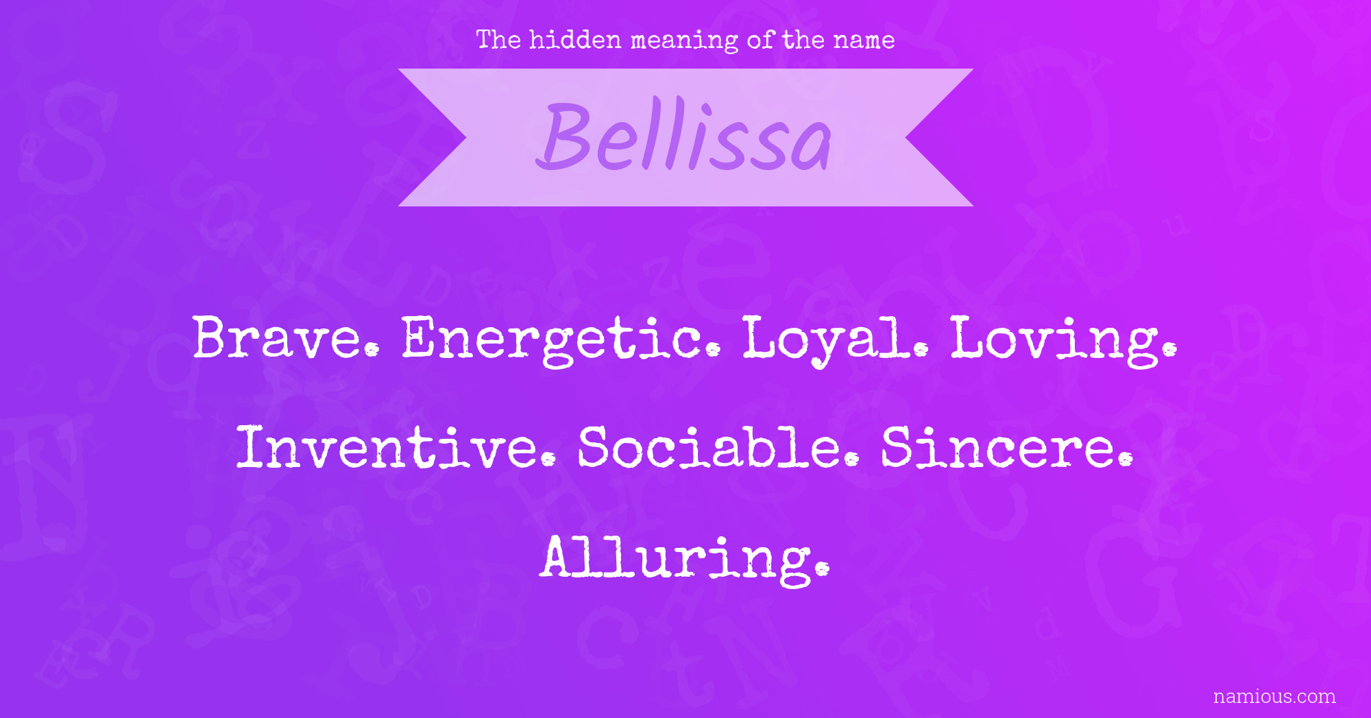 The hidden meaning of the name Bellissa