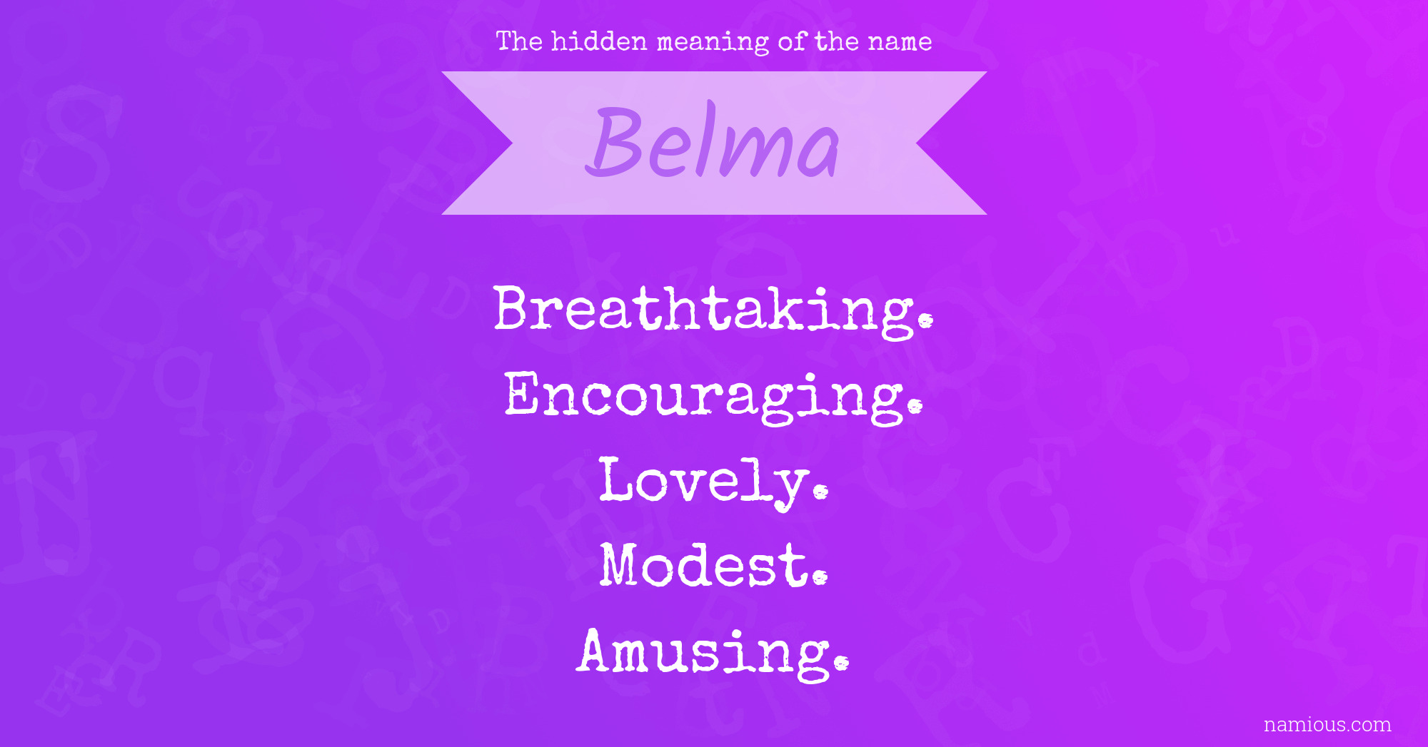 The hidden meaning of the name Belma