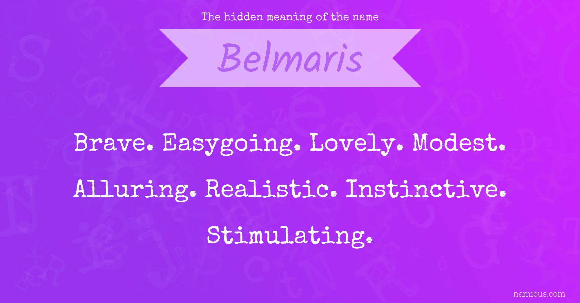 The hidden meaning of the name Belmaris