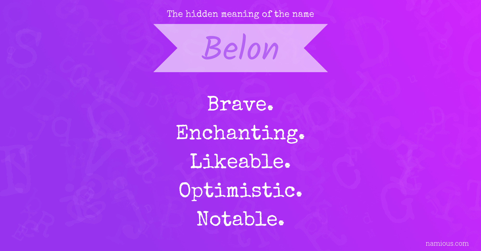 The hidden meaning of the name Belon