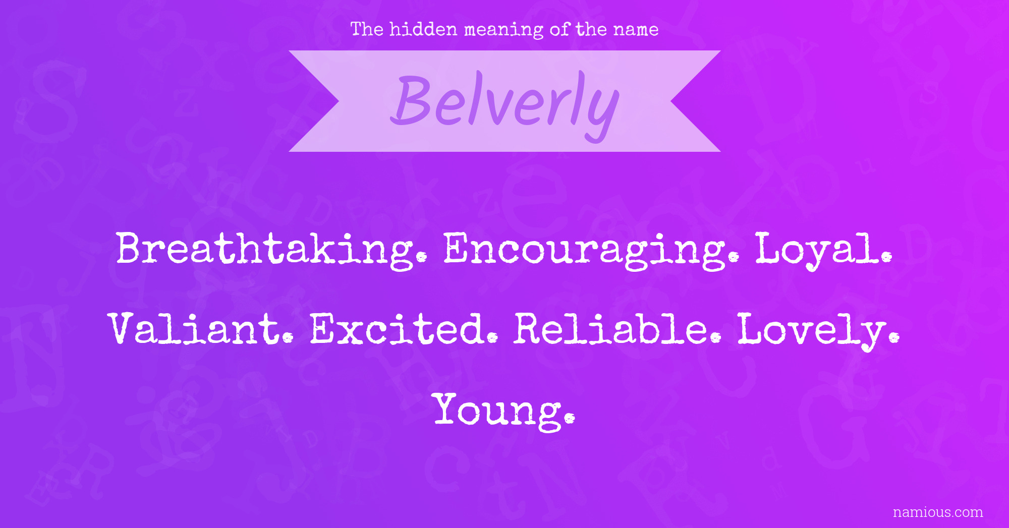 The hidden meaning of the name Belverly