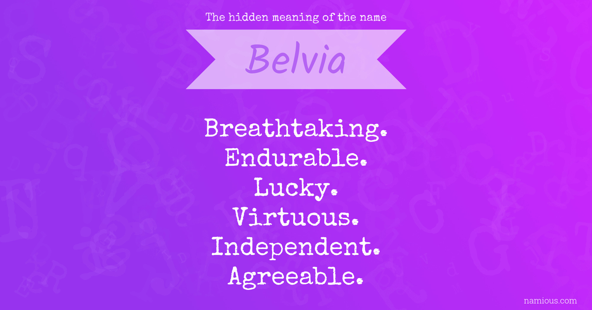 The hidden meaning of the name Belvia