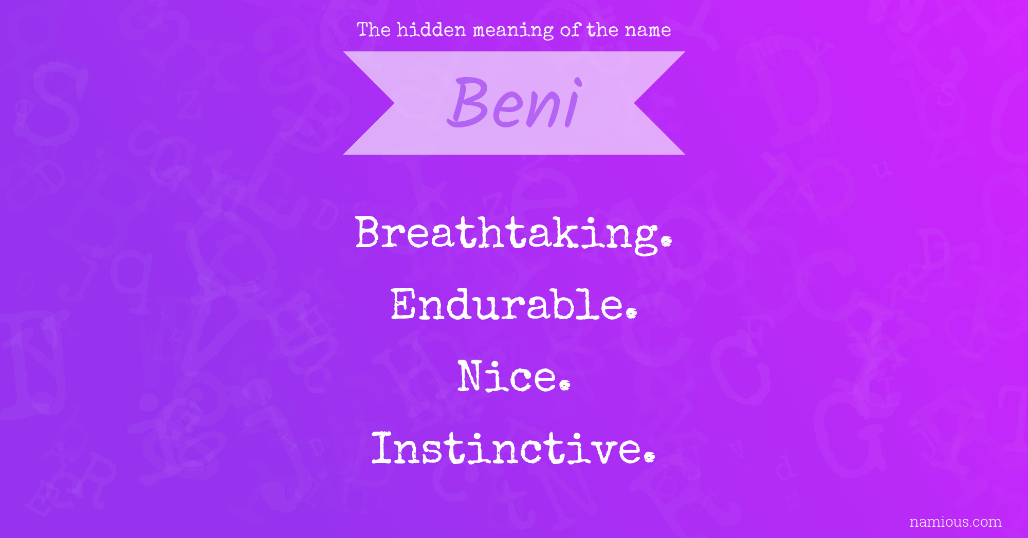 The hidden meaning of the name Beni