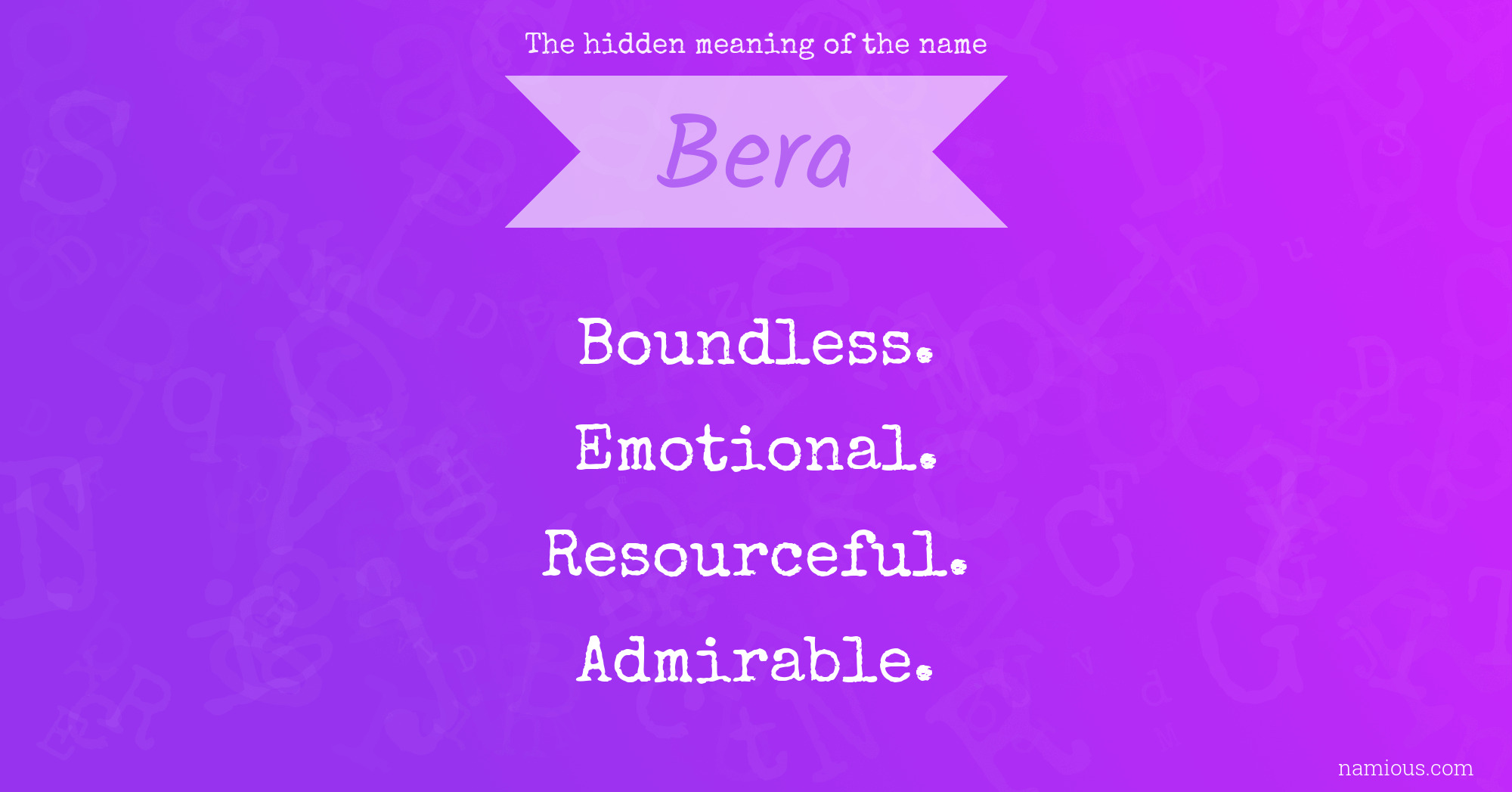 The hidden meaning of the name Bera