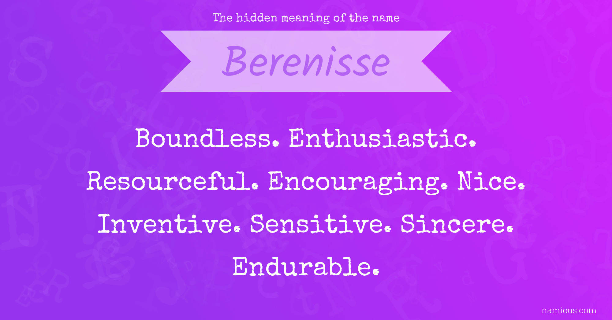 The hidden meaning of the name Berenisse