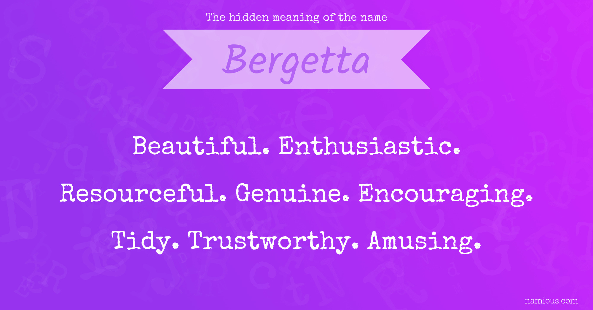 The hidden meaning of the name Bergetta